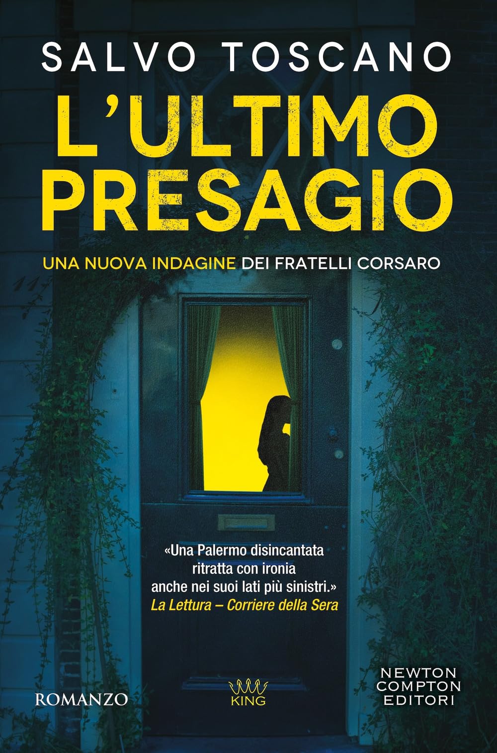 L'ultimo presagio. Una nuova indagine dei fratelli Corsaro (King) Action & Adventure