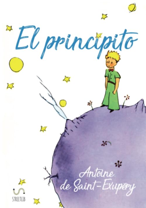 El principito (Ilustrado) Classics