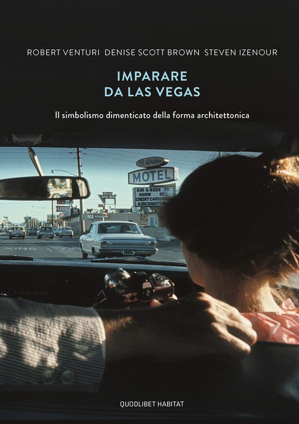 Imparare da Las Vegas. Il simbolismo dimenticato della forma architettonica book