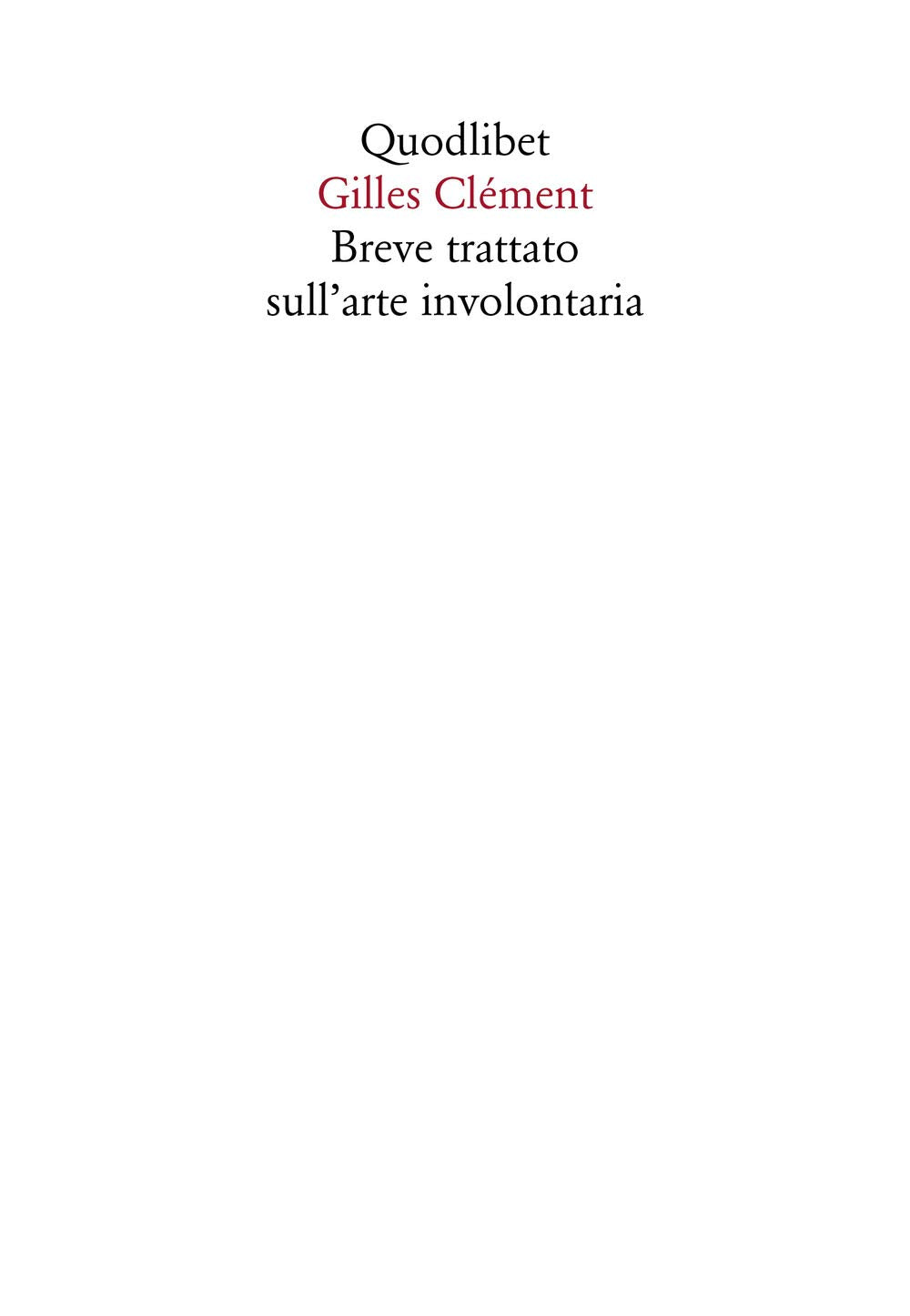 Breve trattato sull'arte involontaria book