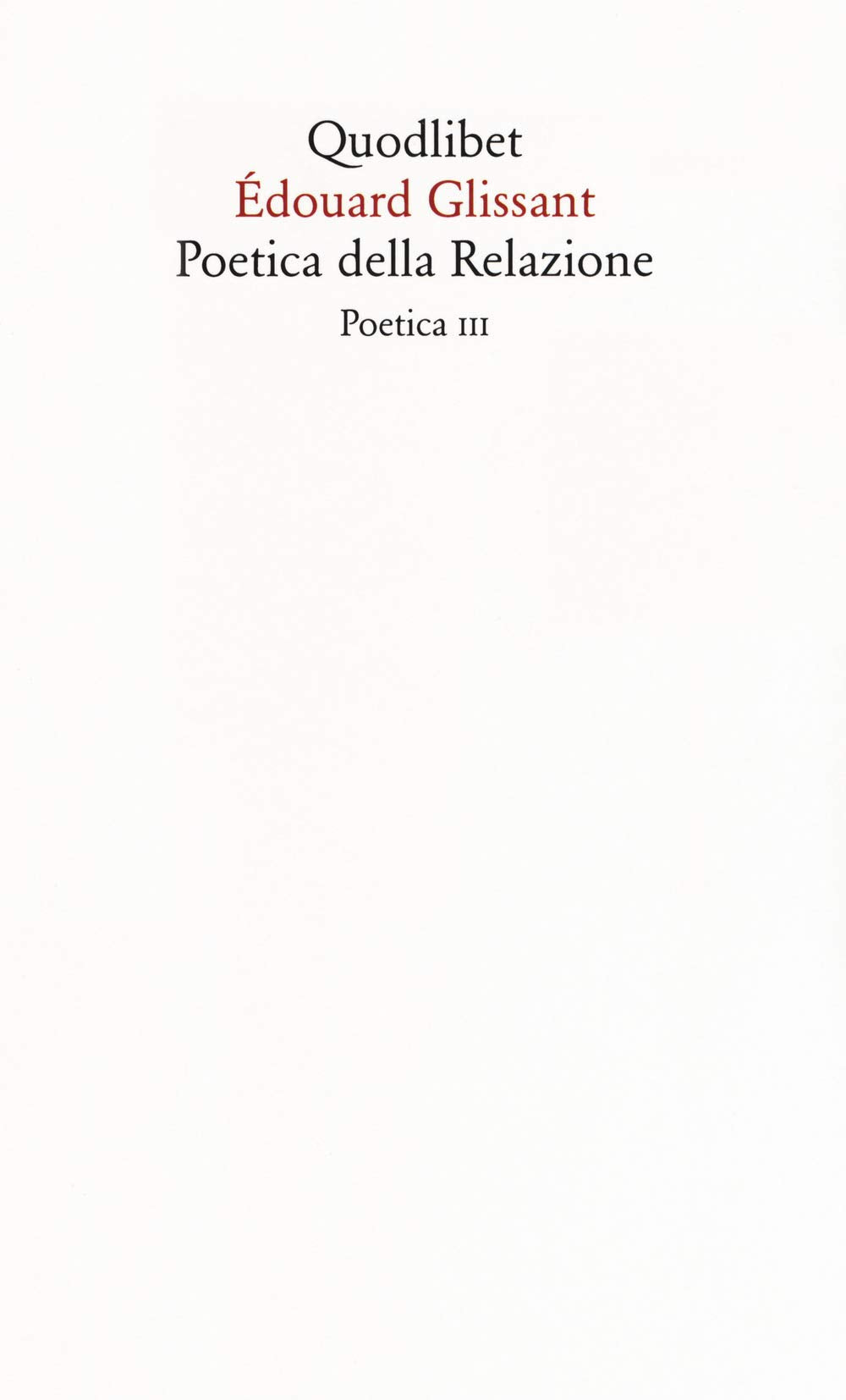 Poetica della relazione. Poetica III. Nuova ediz. book
