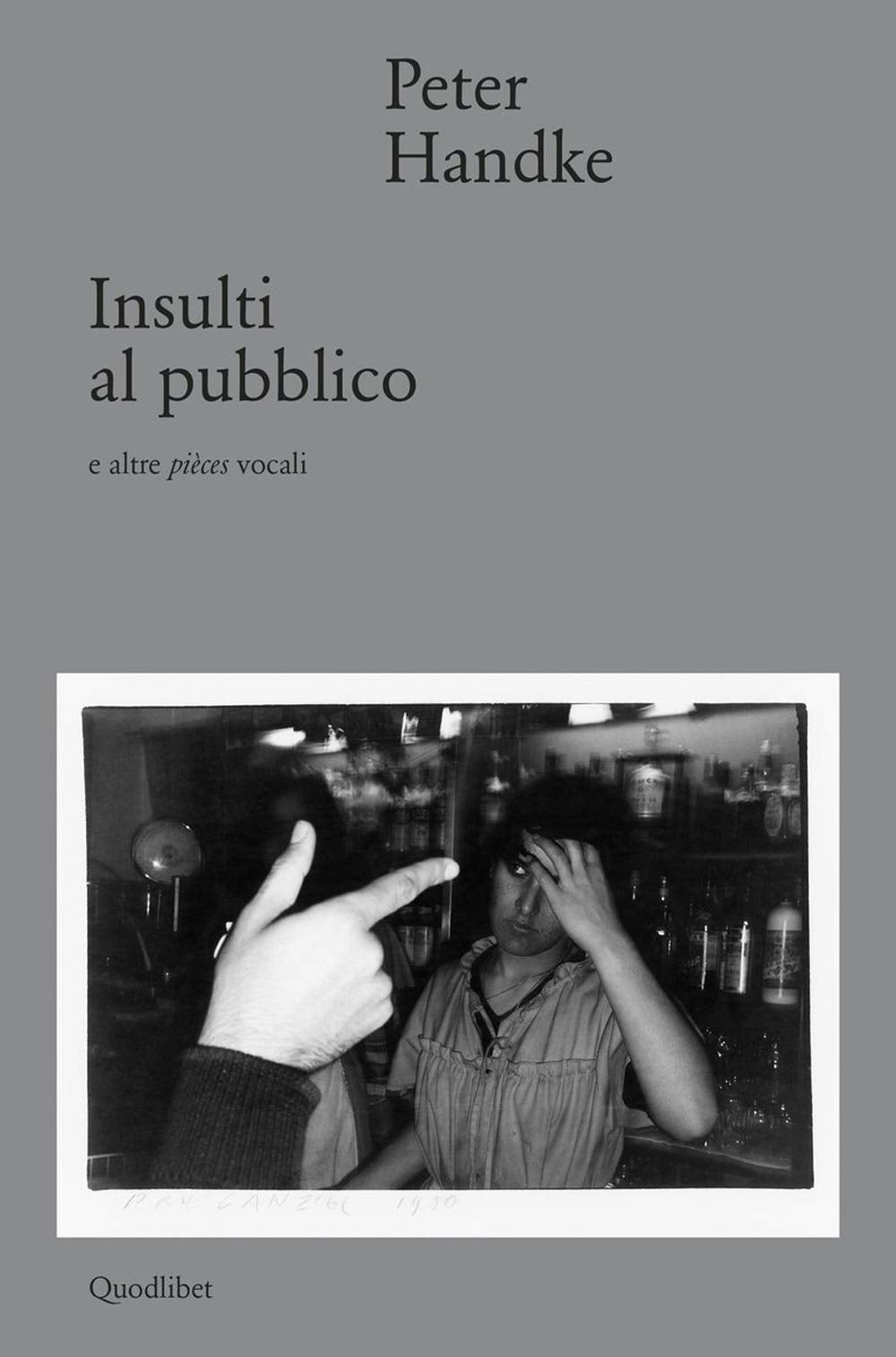 Insulti al pubblico e altre pièces vocali book