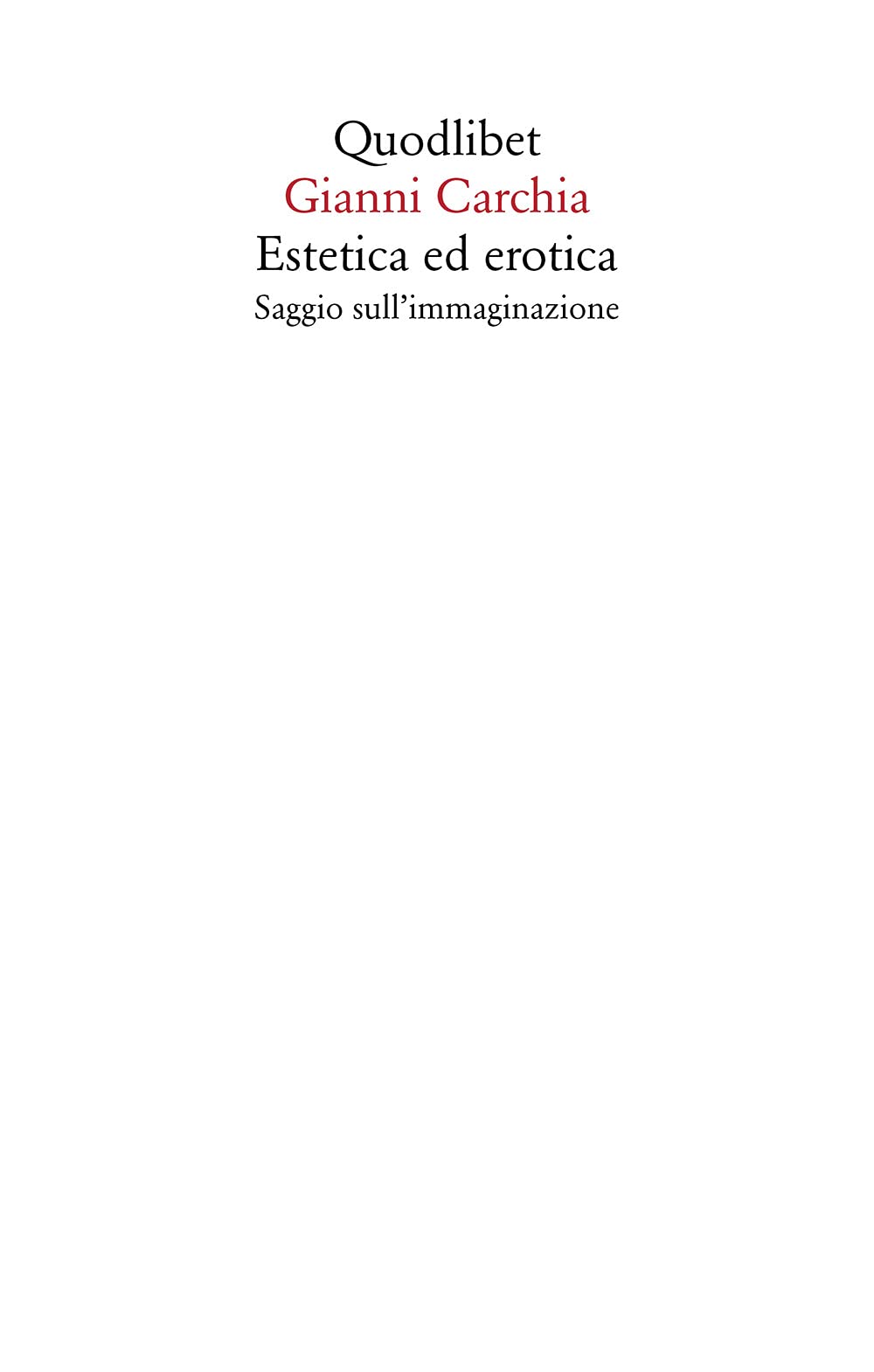 Estetica ed erotica. Saggio sull'immaginazione book