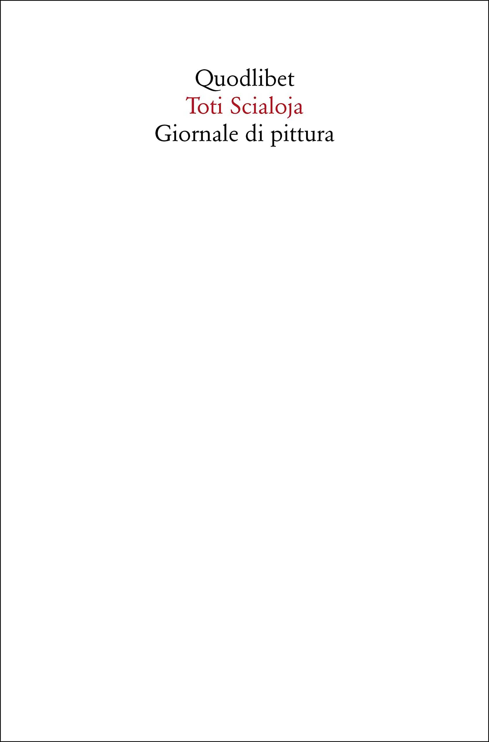 Giornale di pittura (Quaderni Quodlibet) Film, Art & Culture