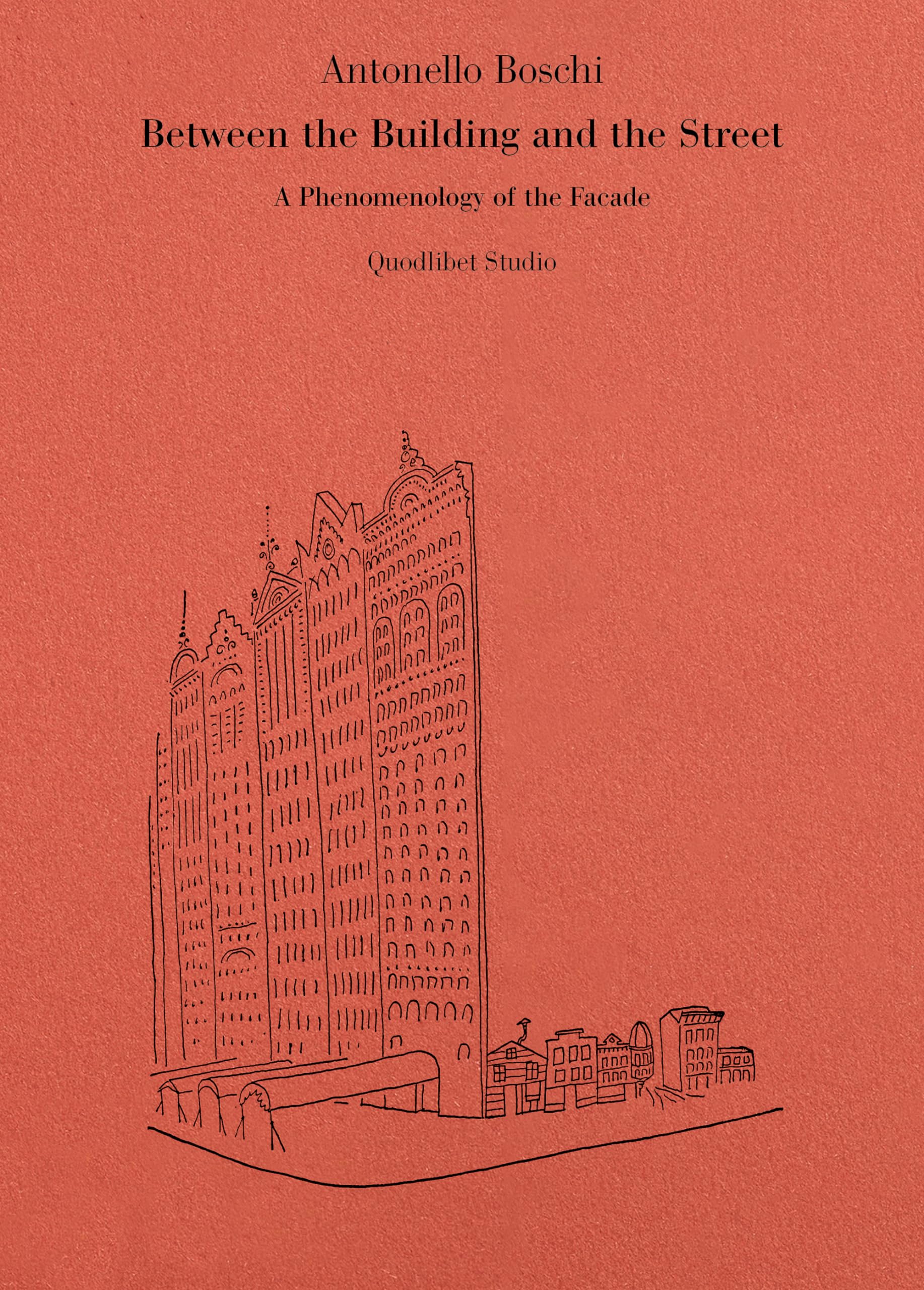 Between the building and the street. A phenomenology of the facade Architecture