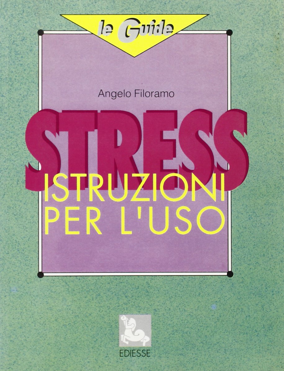 Stress. Istruzioni per l'uso book