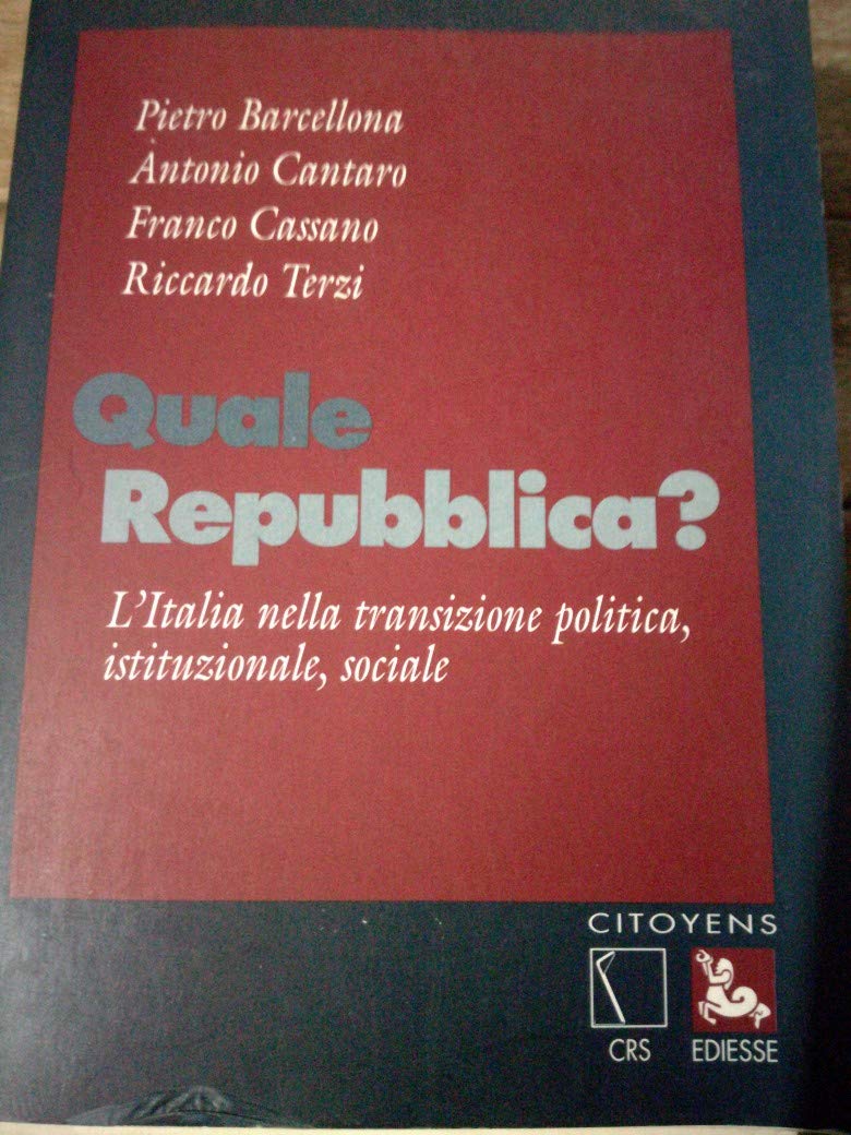 Quale Repubblica? (Citoyens) Politics & History