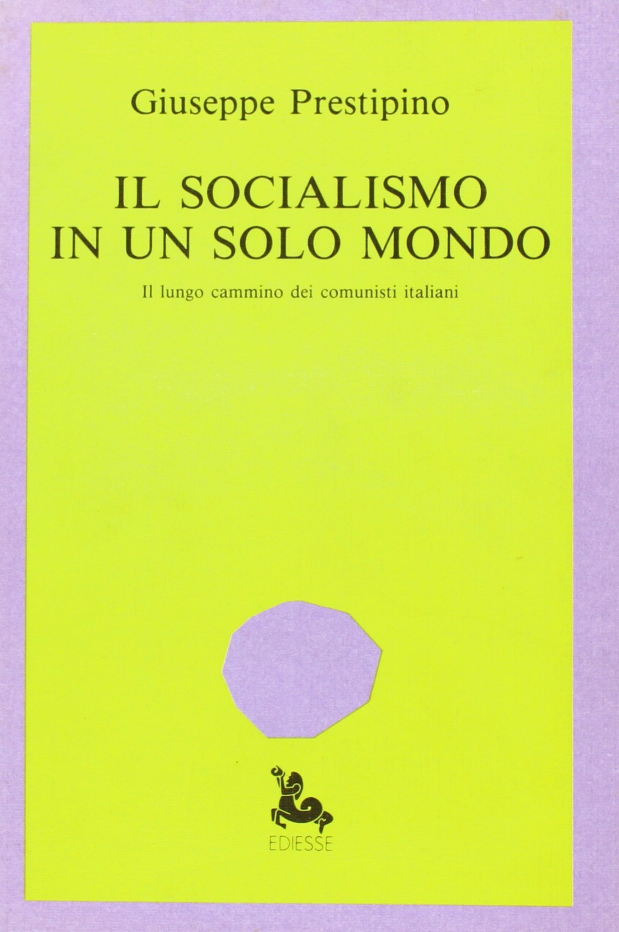 Socialismo solo mondo Social Sciences