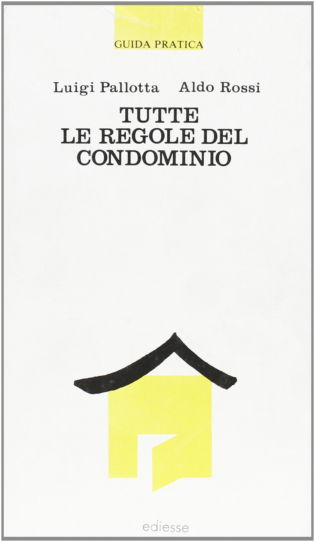 Tutte le regole del condominio Law