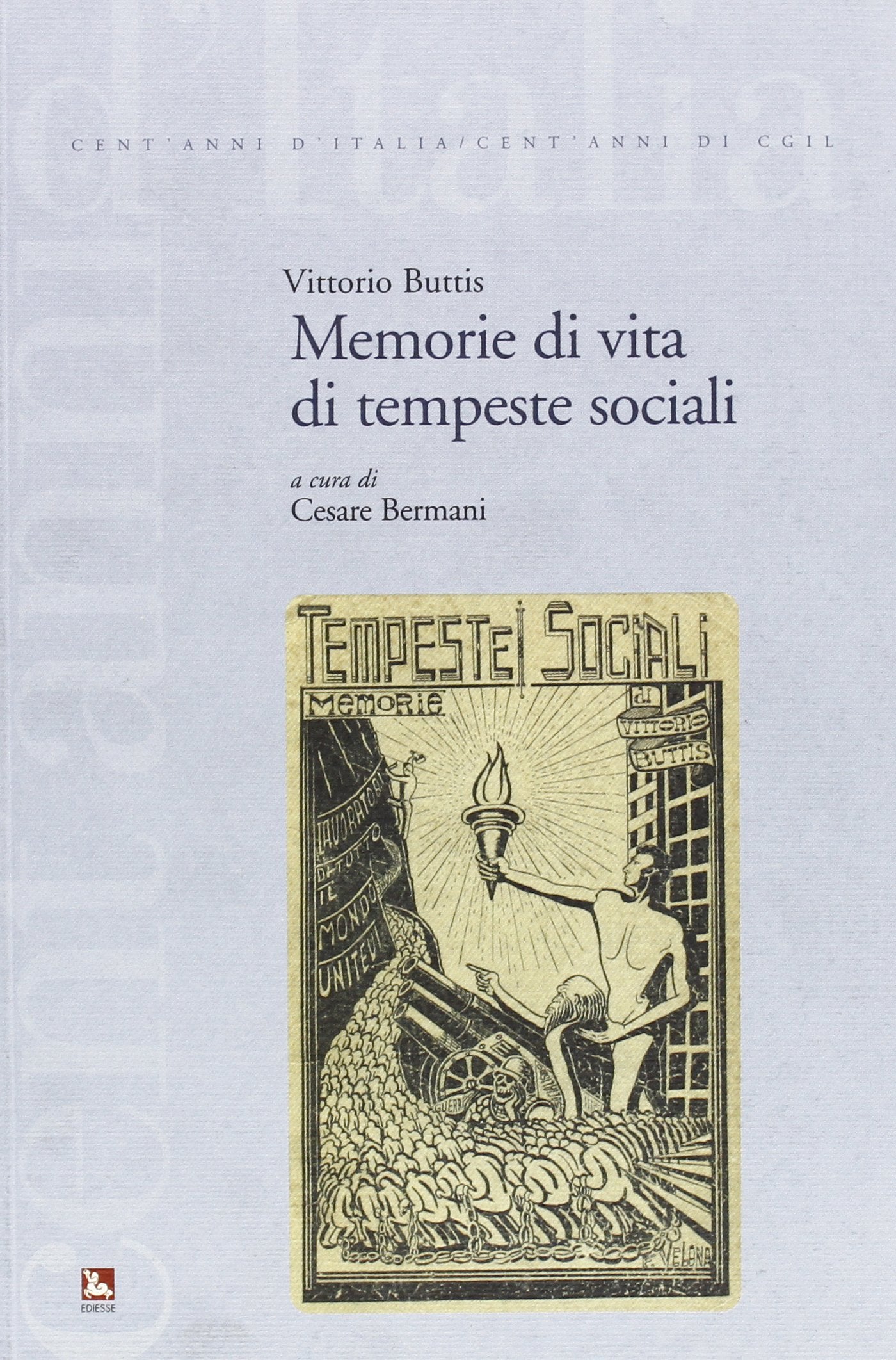 Memorie di vita e di tempeste sociali book