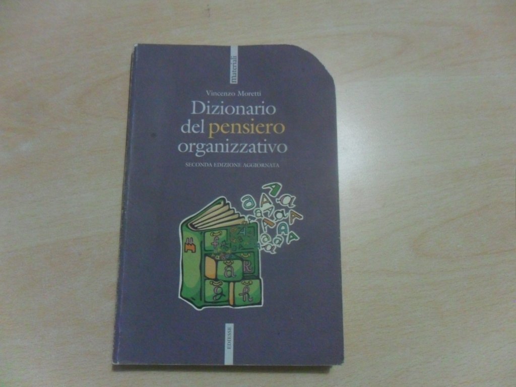 Dizionario del pensiero organizzativo book