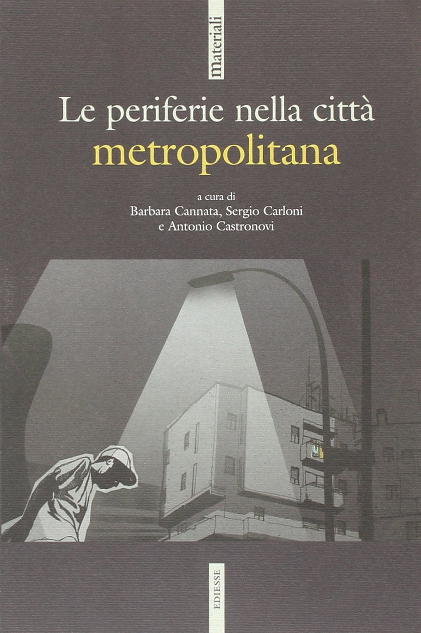 Le periferie nella città metropolitana (Materiali) Natural Sciences