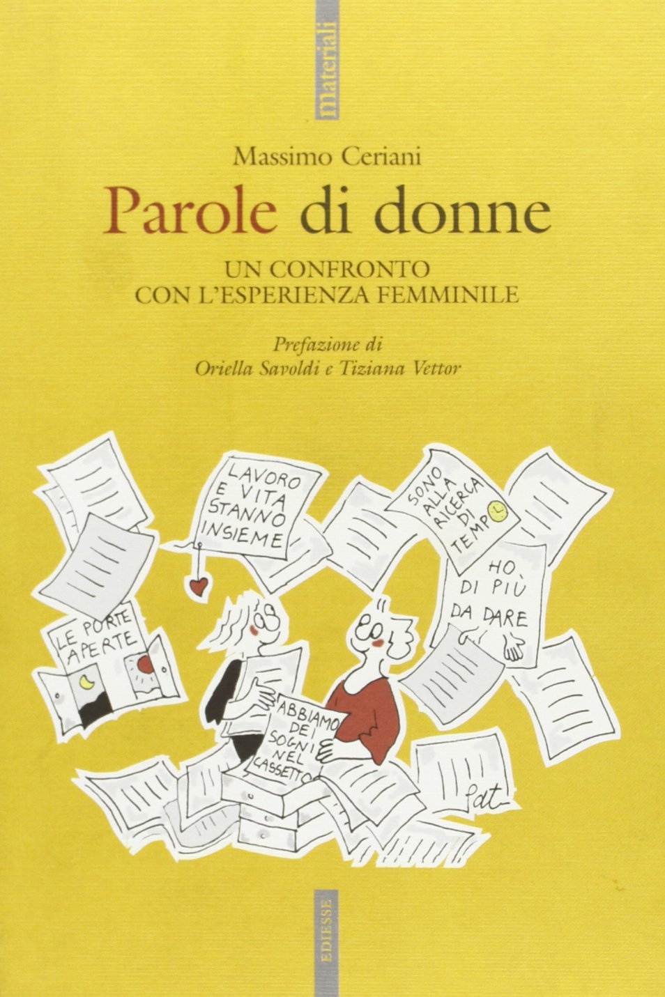Parole di donne. Un confronto con l'esperienza femminile book