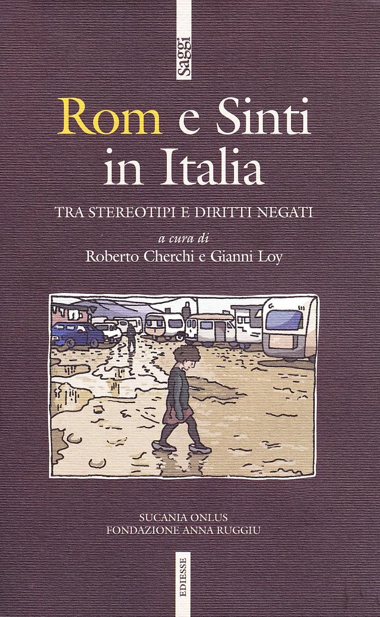Rom e sinti. Storia e cronaca di ordinaria discriminazione (Saggi) Law