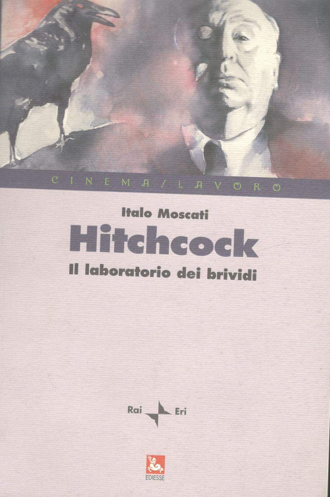 Hitchcock. Il laboratorio del brivido book