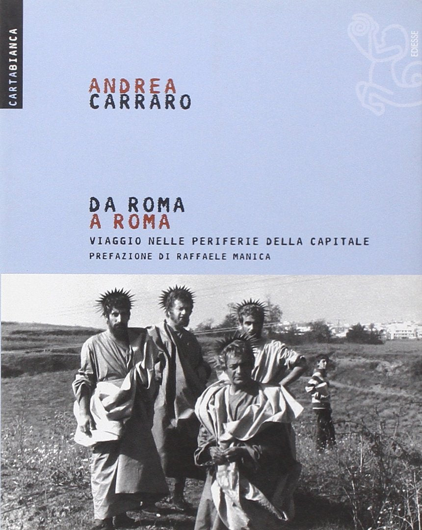 Da Roma a Roma. Viaggio nelle periferie della capitale book