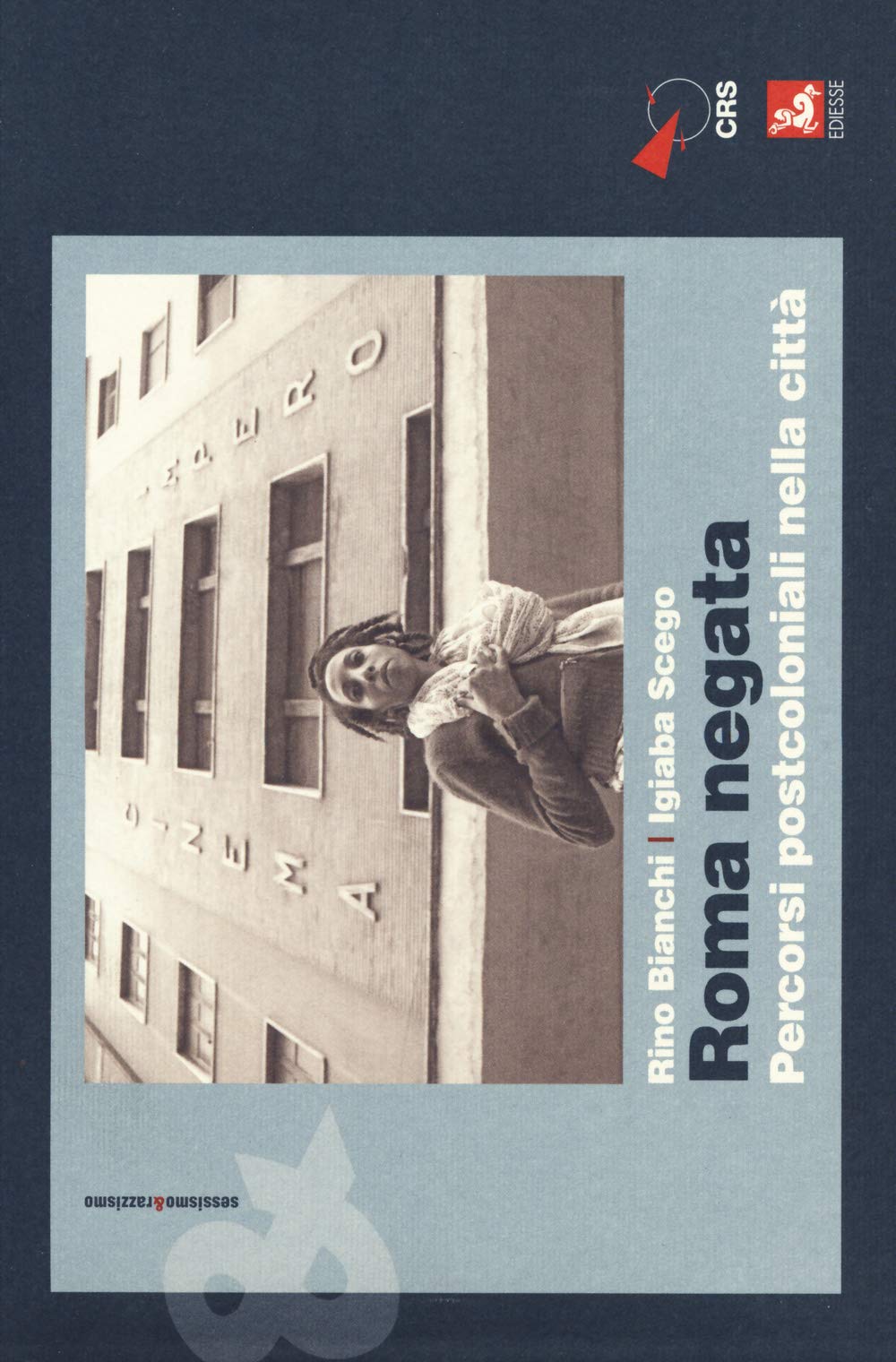 Roma negata. Percorsi postcoloniali nella città book