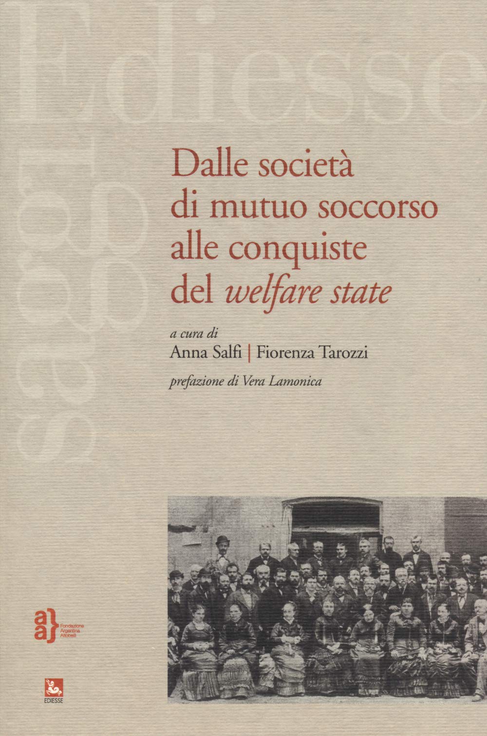 Dalle società di mutuo soccorso alle conquiste del Welfare State book