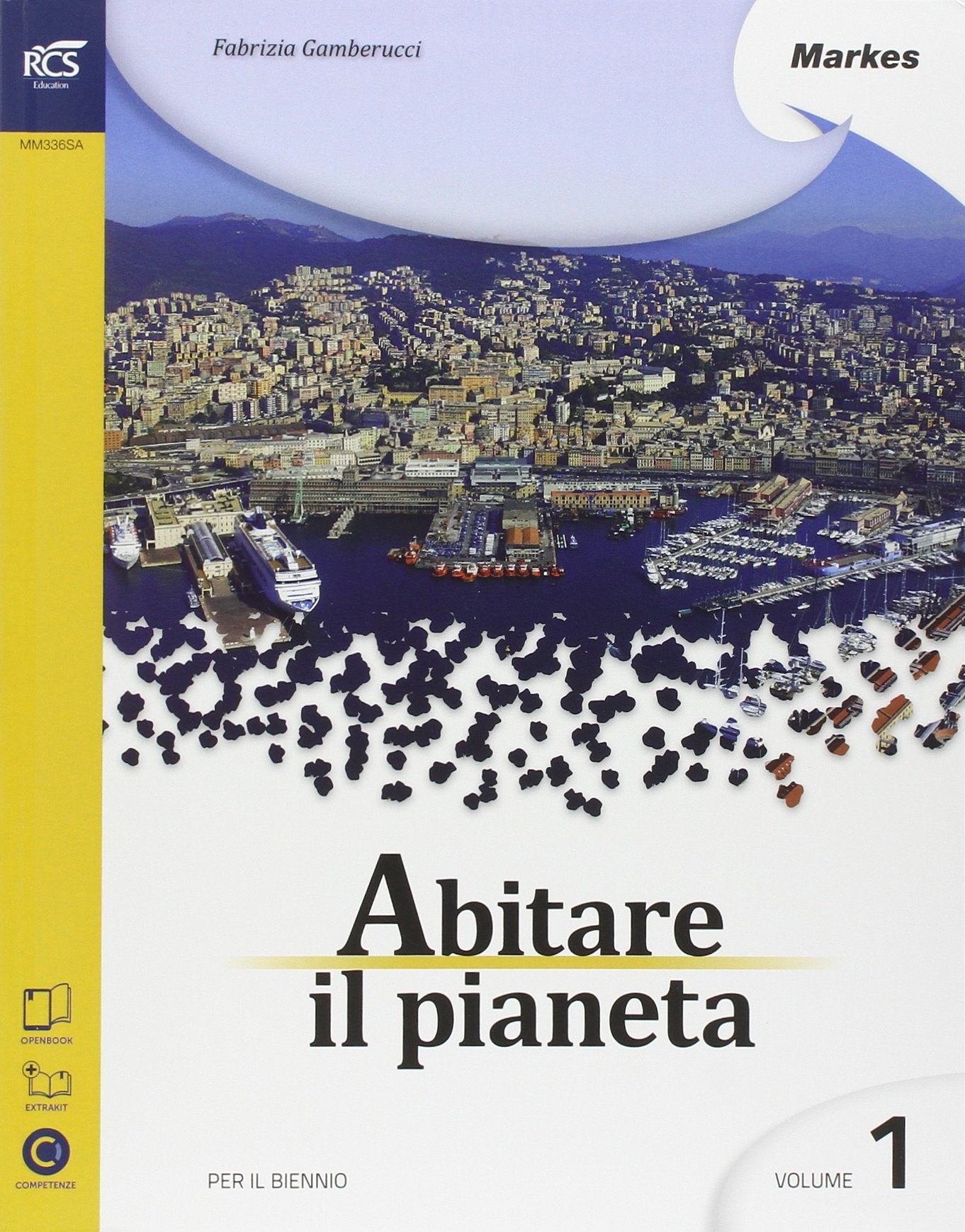 Abitare il pianeta. Per le Scuole superiori. Con espansione online (Vol. 1) Natural Sciences