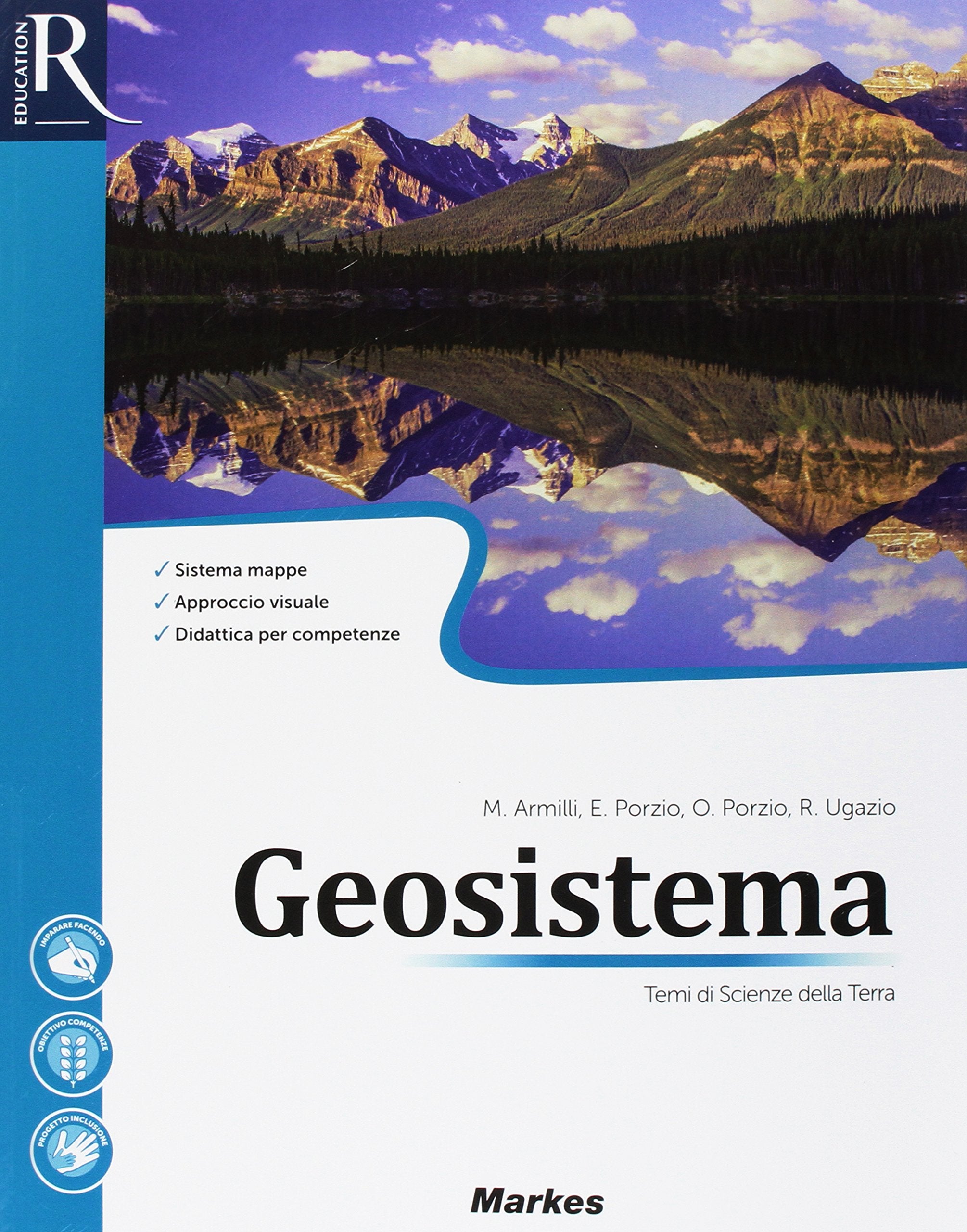 Geosistema. Per le Scuole superiori. Con e-book. Con 2 espansioni online Professional & Reference Books