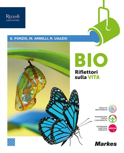 Bio riflettori sulla vita. Per le Scuole superiori. Con e-book. Con espansione online book