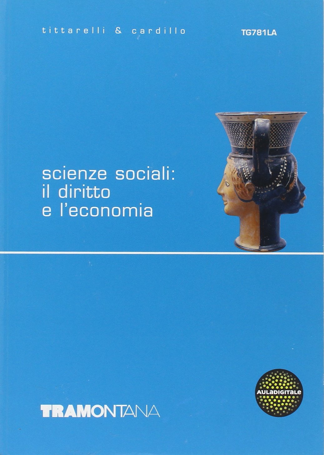 Scienze sociali: il diritto e l'economia. Per le Scuole superiori book