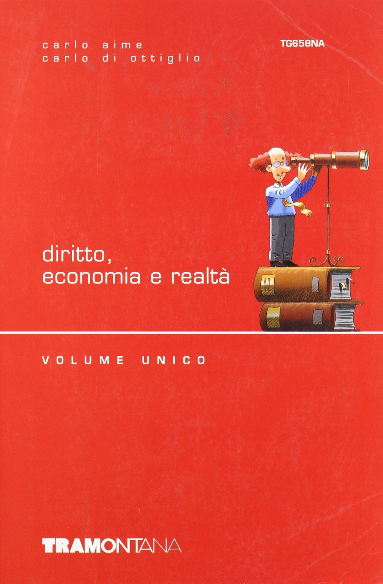 Diritto economia e realtà. Volume unico. Per le Scuole superiori book