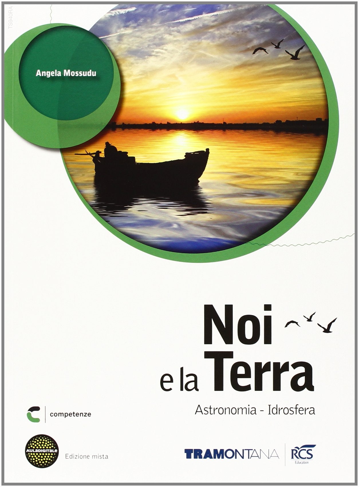 Noi e la Terra. Idrosfera. Per Le Scuole superiori. Con espansione online book