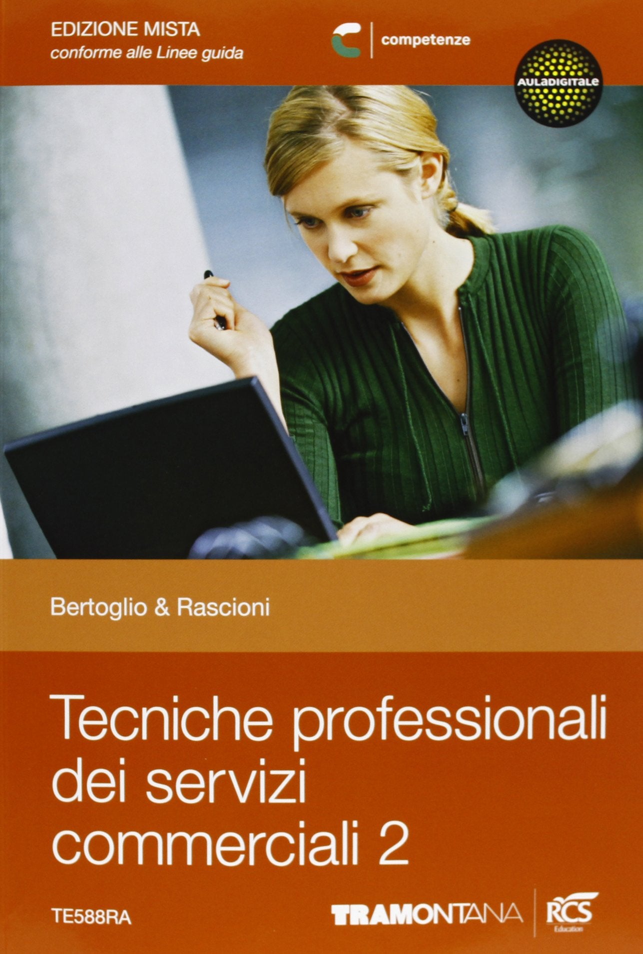 Tecniche professionali dei servizi commerciali. Per le Scuole superiori. Con espansione online (Vol. 2) book