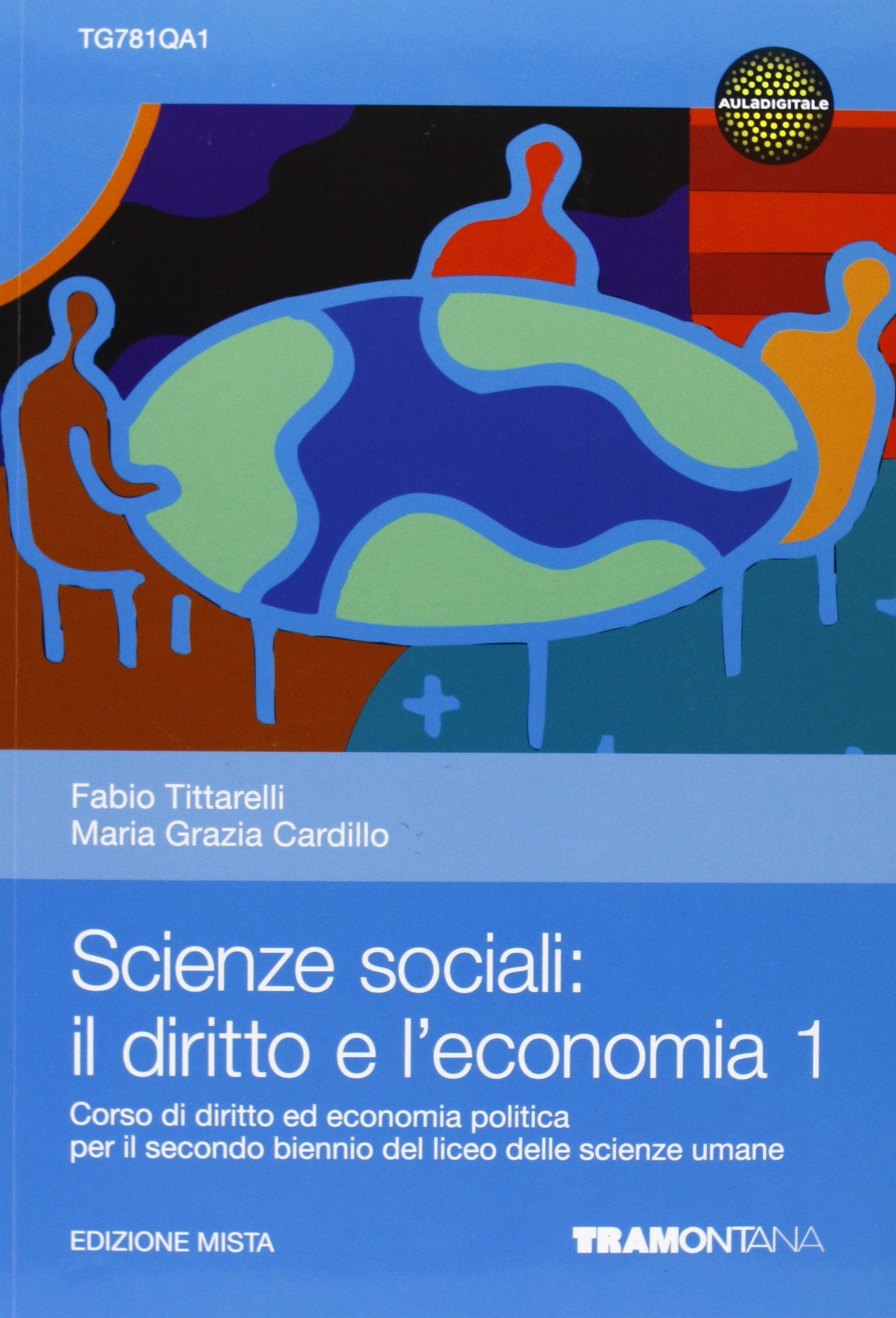 Scienze sociali: il diritto e l'economia. Per le Scuole superiori. Con espansione online (Vol. 1) Professional & Reference Books