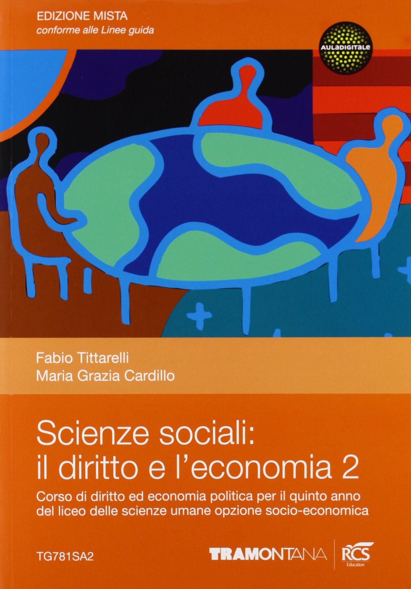 Scienze sociali: il diritto e l'economia. Per le Scuole superiori. Con espansione online (Vol. 2) book