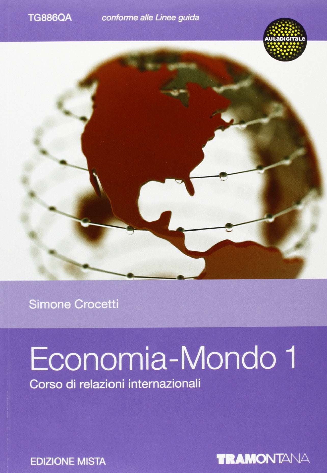 Economia mondo. Per le Scuole superiori. Con espansione online Professional & Reference Books