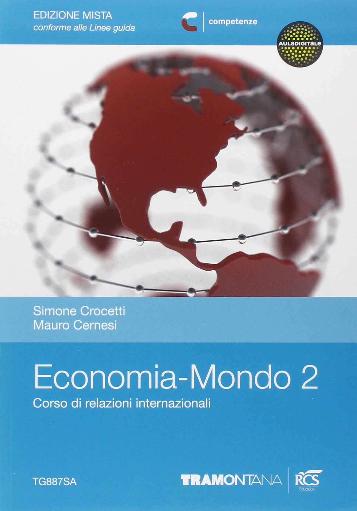 Economia mondo. Per le Scuole superiori. Con espansione online (Vol. 2) Professional & Reference Books