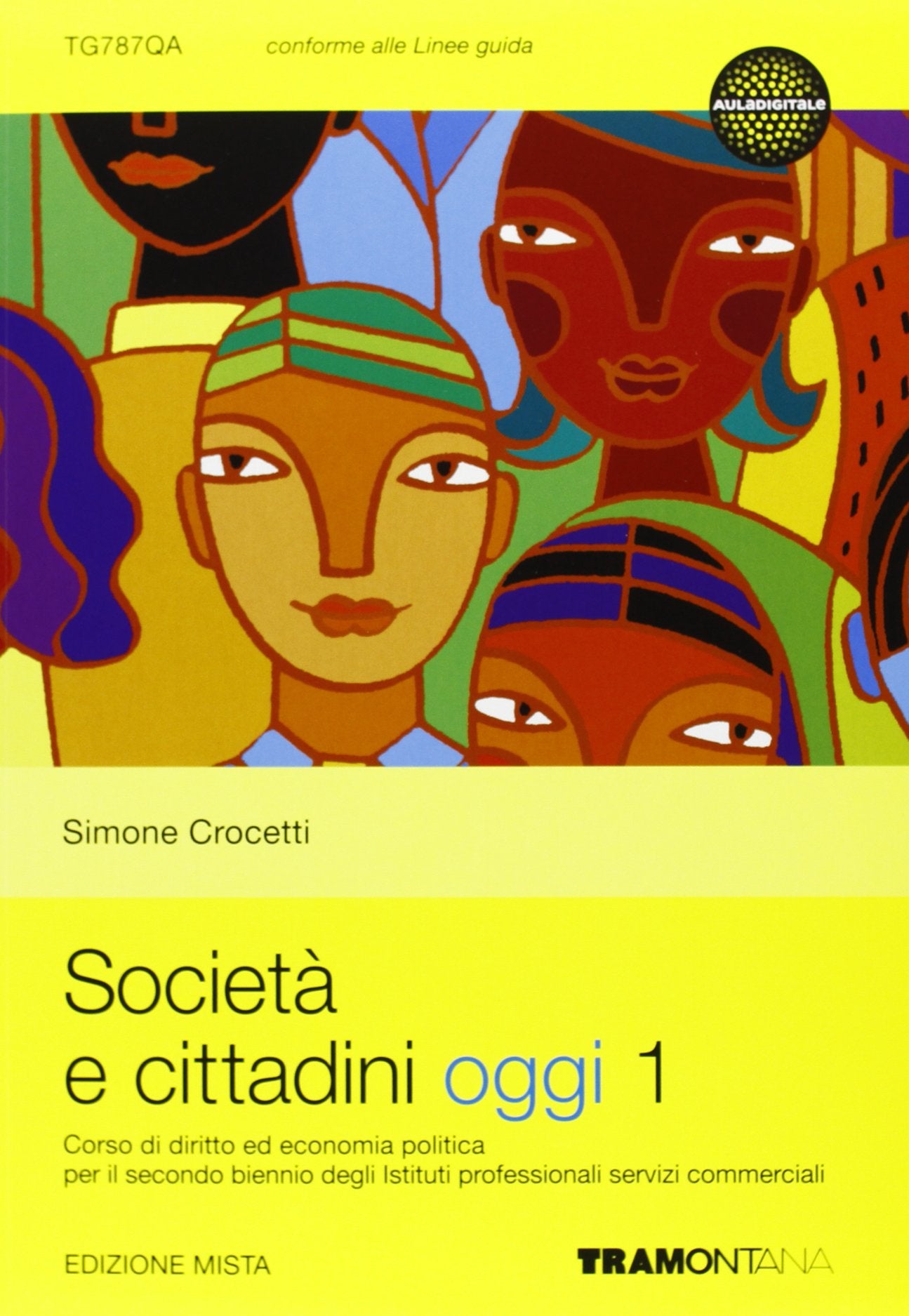 Società e cittadini oggi. Per le Scuole superiori. Con espansione online (Vol. 1) book