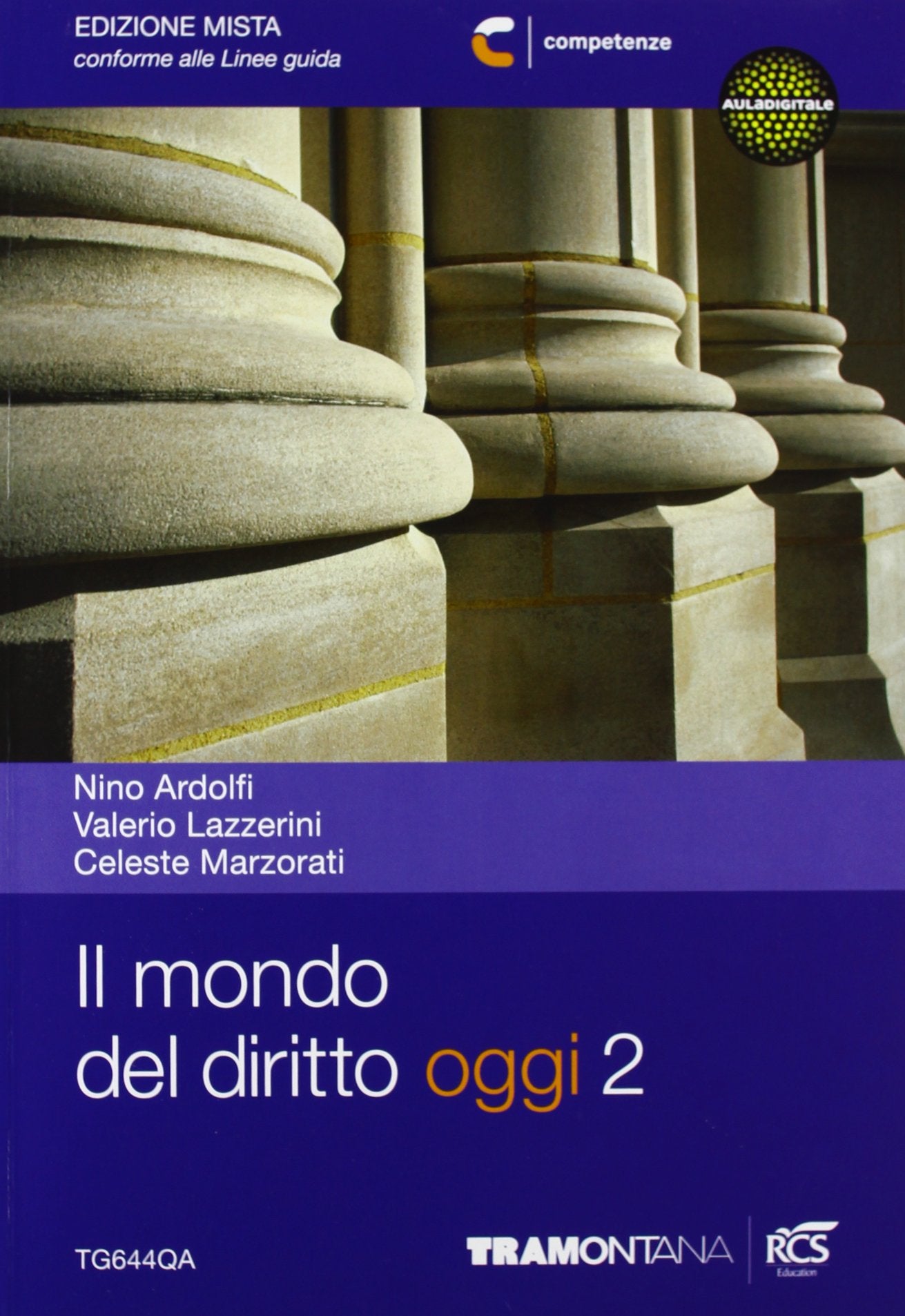 Il mondo del diritto. Per le Scuole superiori. Con espansione online (Vol. 2) book