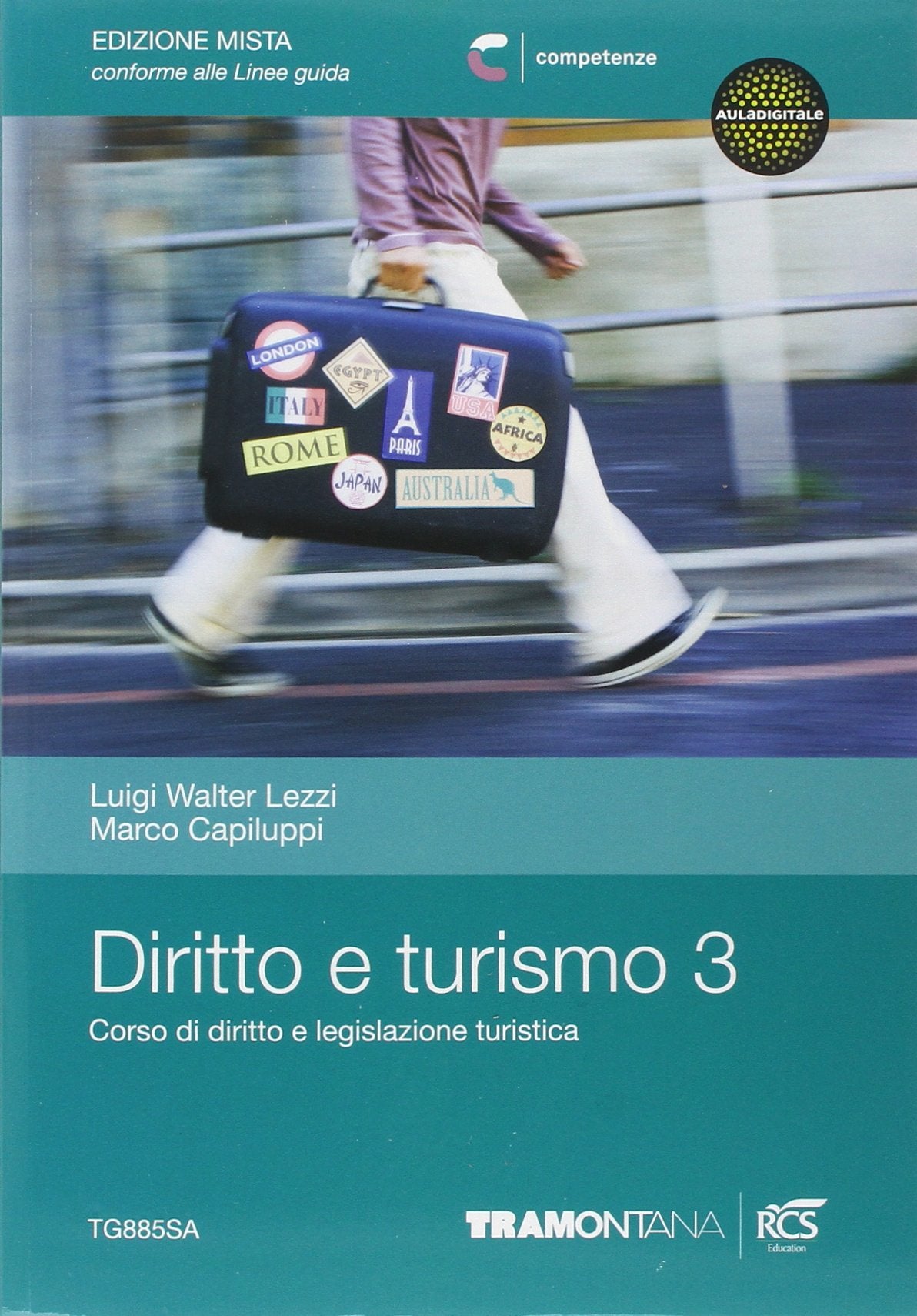 Diritto e turismo. Per le Scuole superiori. Con espansione online (Vol. 3) Professional & Reference Books