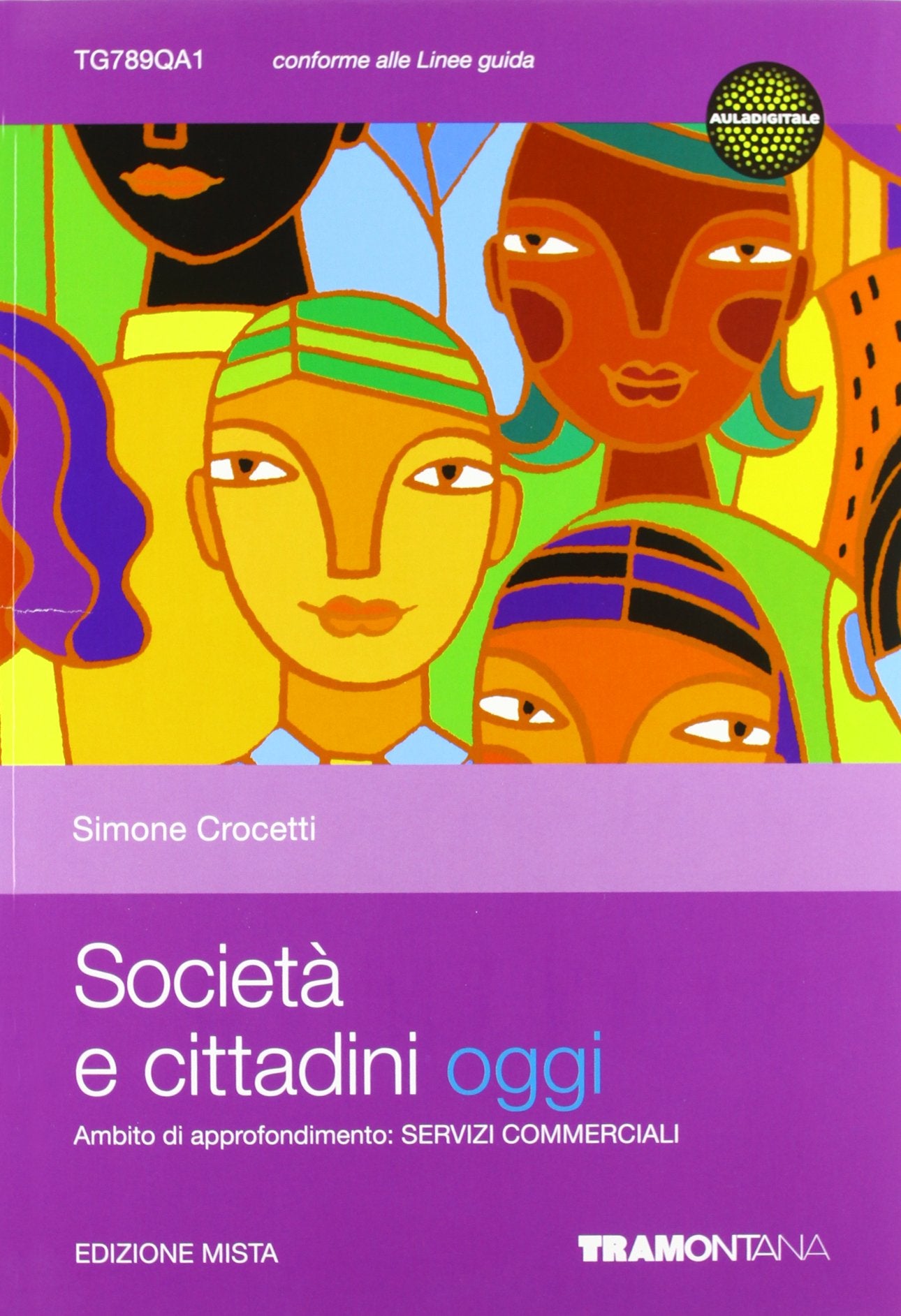 Società e cittadini oggi. Commerciale. Per le Scuole superiori. Con espansione online book