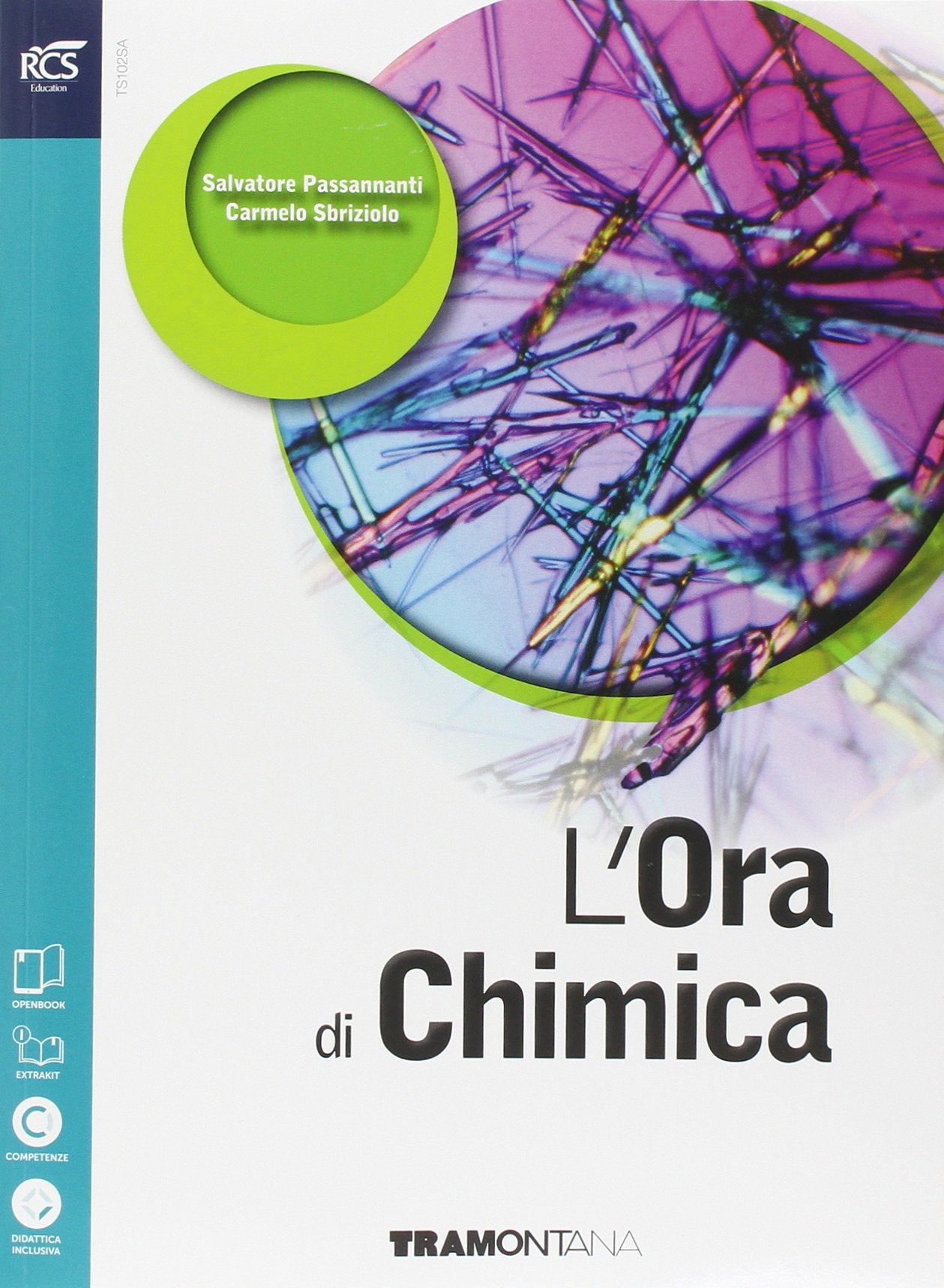 L'ora di chimica. Per le Scuole superiori. Con espansione online book