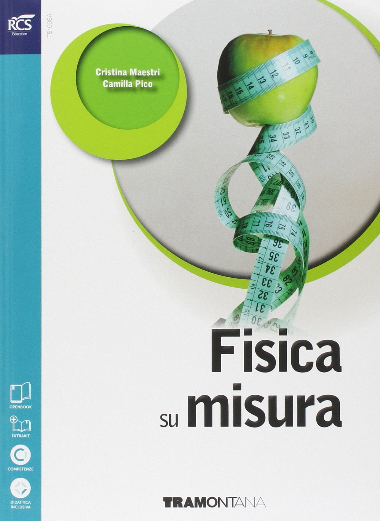 Fisica su misura. Per le Scuole superiori. Con e-book. Con espansione online book
