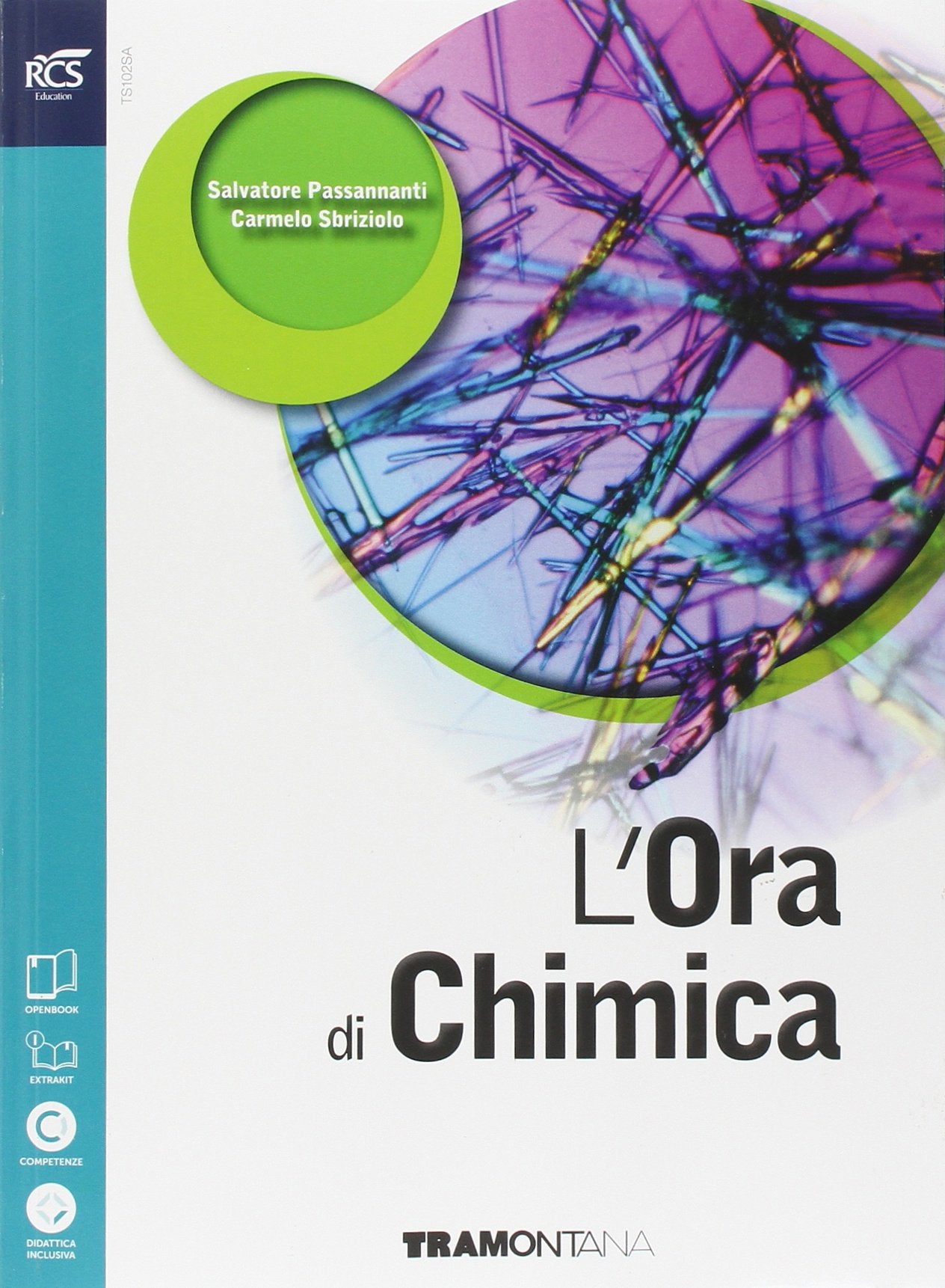 L'ora di chimica. Per le Scuole superiori. Con e-book. Con espansione online book
