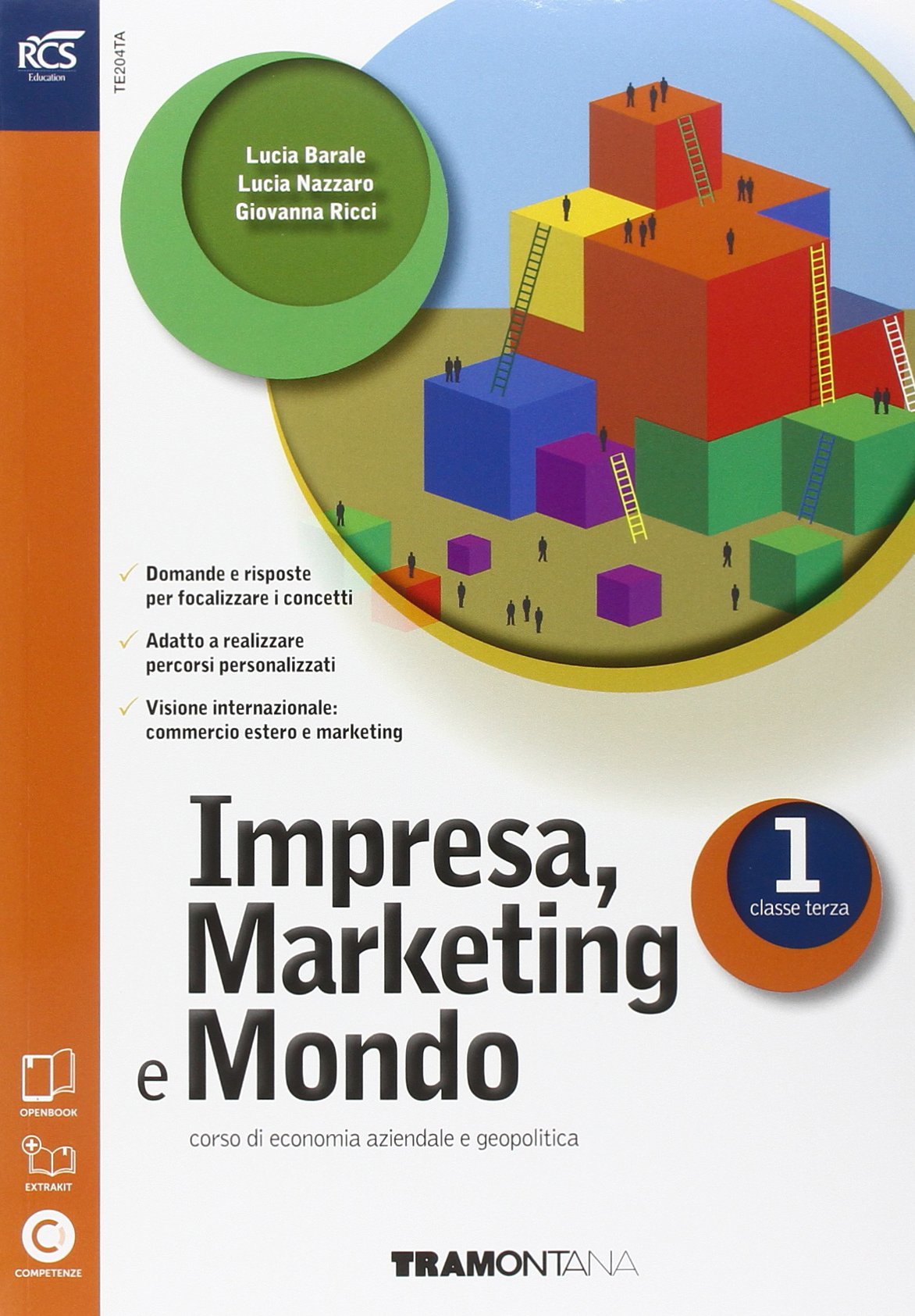 Impresa. Marketing e mondo. Con Extrakit-Openbook. Per le Scuole superiori. Con e-book. Con espansione online (Vol. 1) book