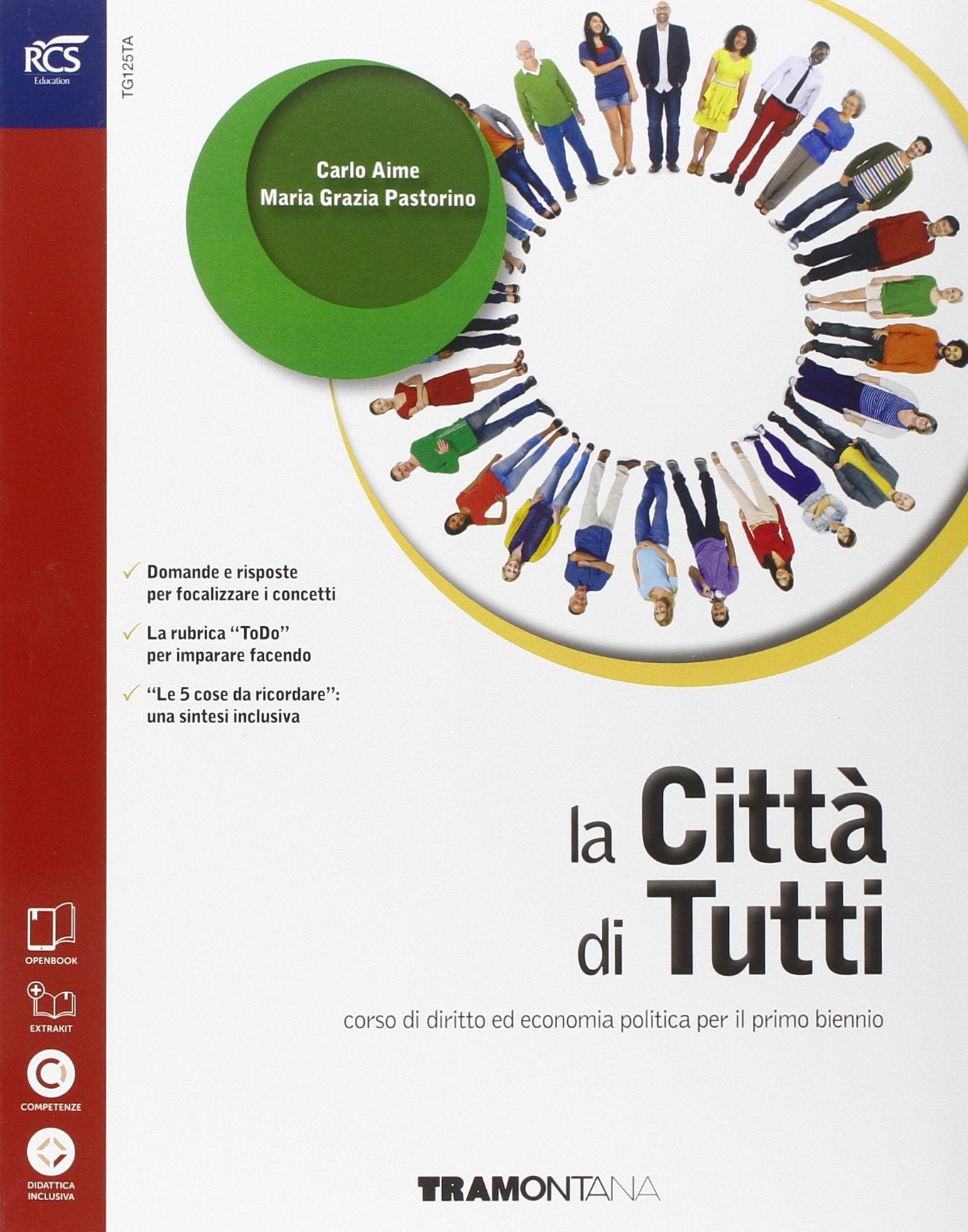 La città di tutti. Con Extrakit-Openbook. Per le Scuole superiori. Con e-book. Con espansione online Professional & Reference Books