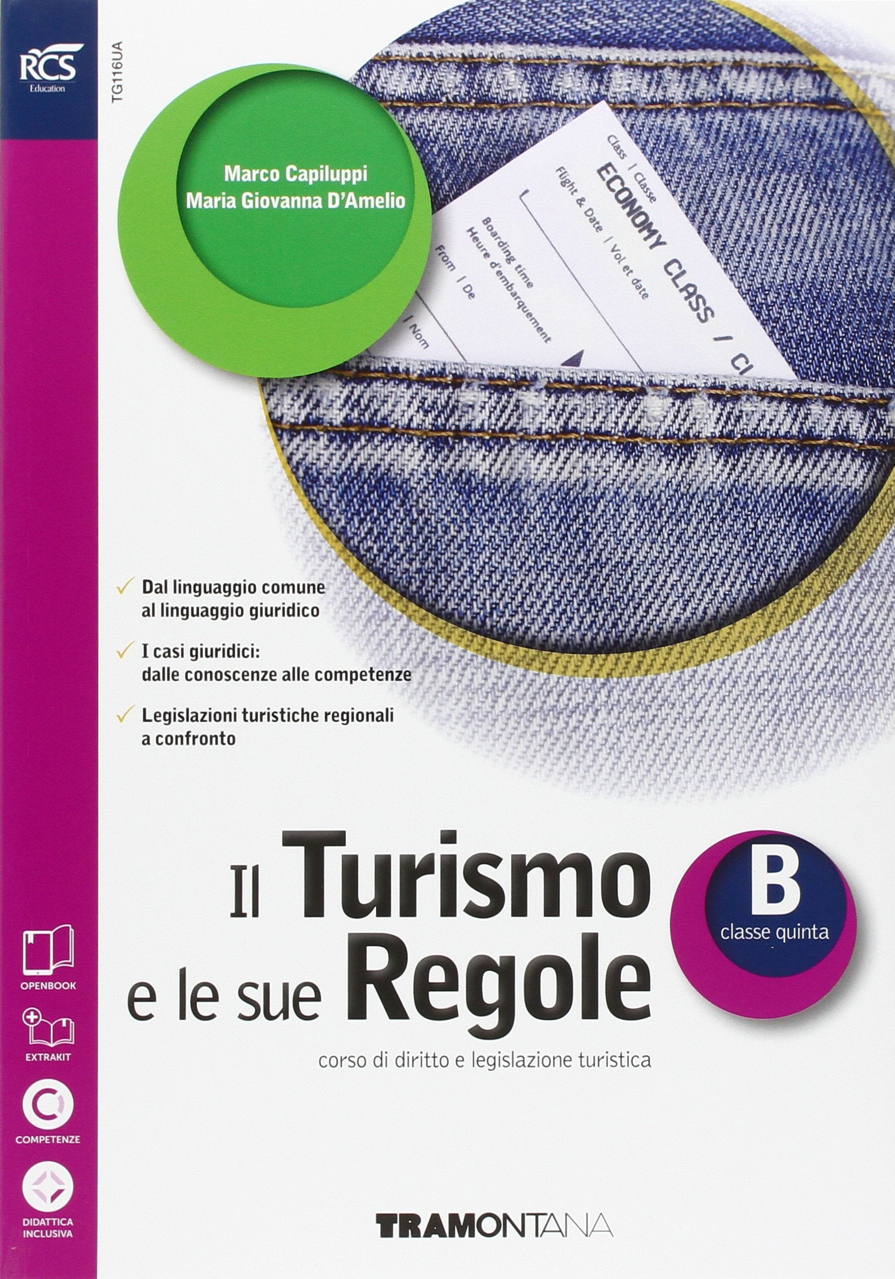 Il turismo e le sue regole. Openbook-Extrakit. Per le Scuole superiori. Con e-book. Con espansione online (Vol. 2) book