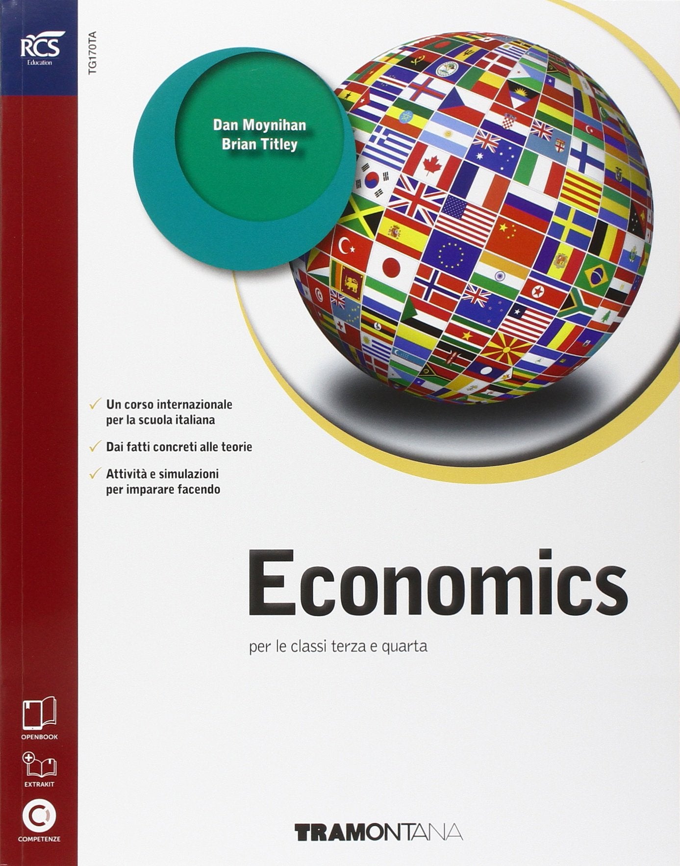 Economics. Con Extrabook-Openbook. Per le Scuole superiori. Con e-book. Con espansione online book
