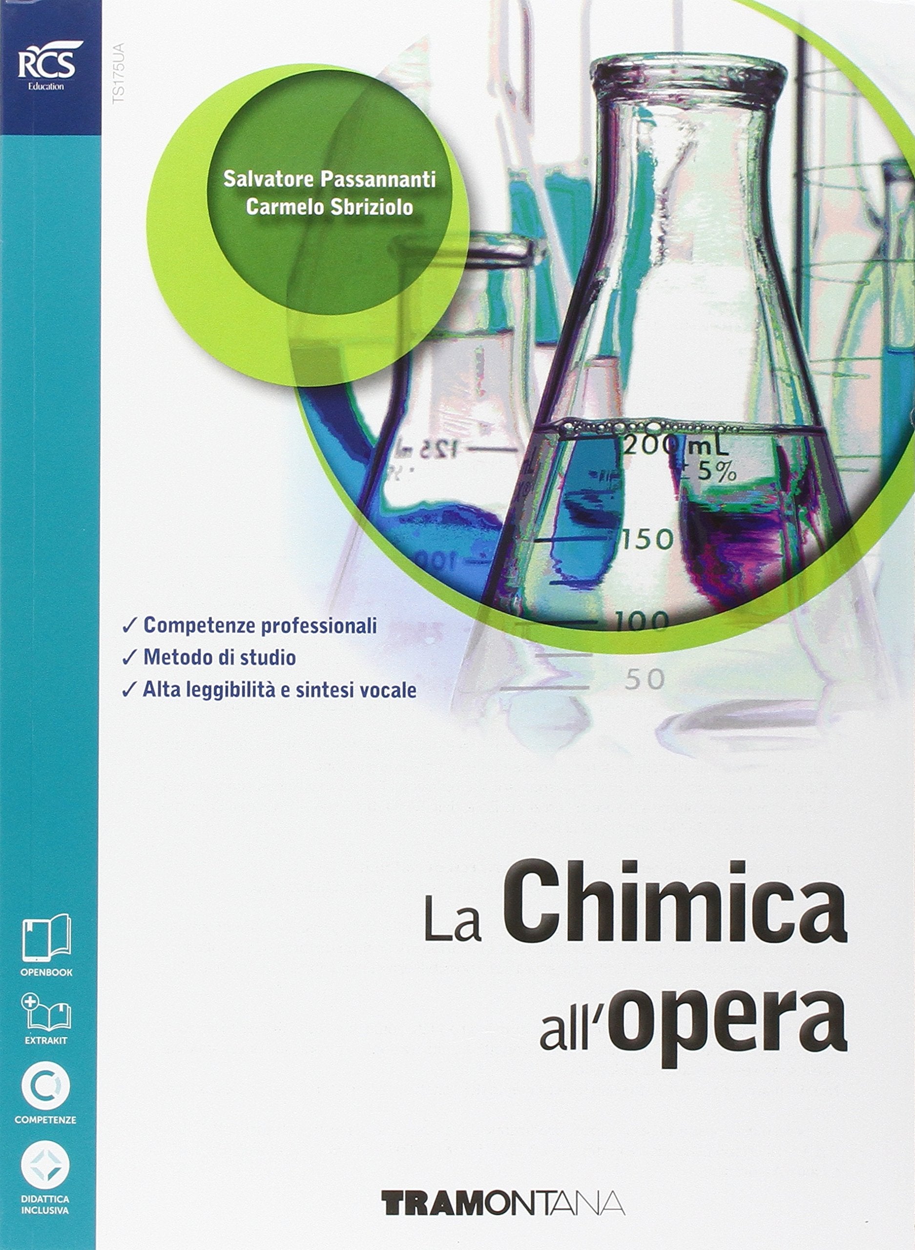 La chimica all'opera. Openbook-Extrakit. Per le Scuole superiori. Con e-book. Con espansione online book