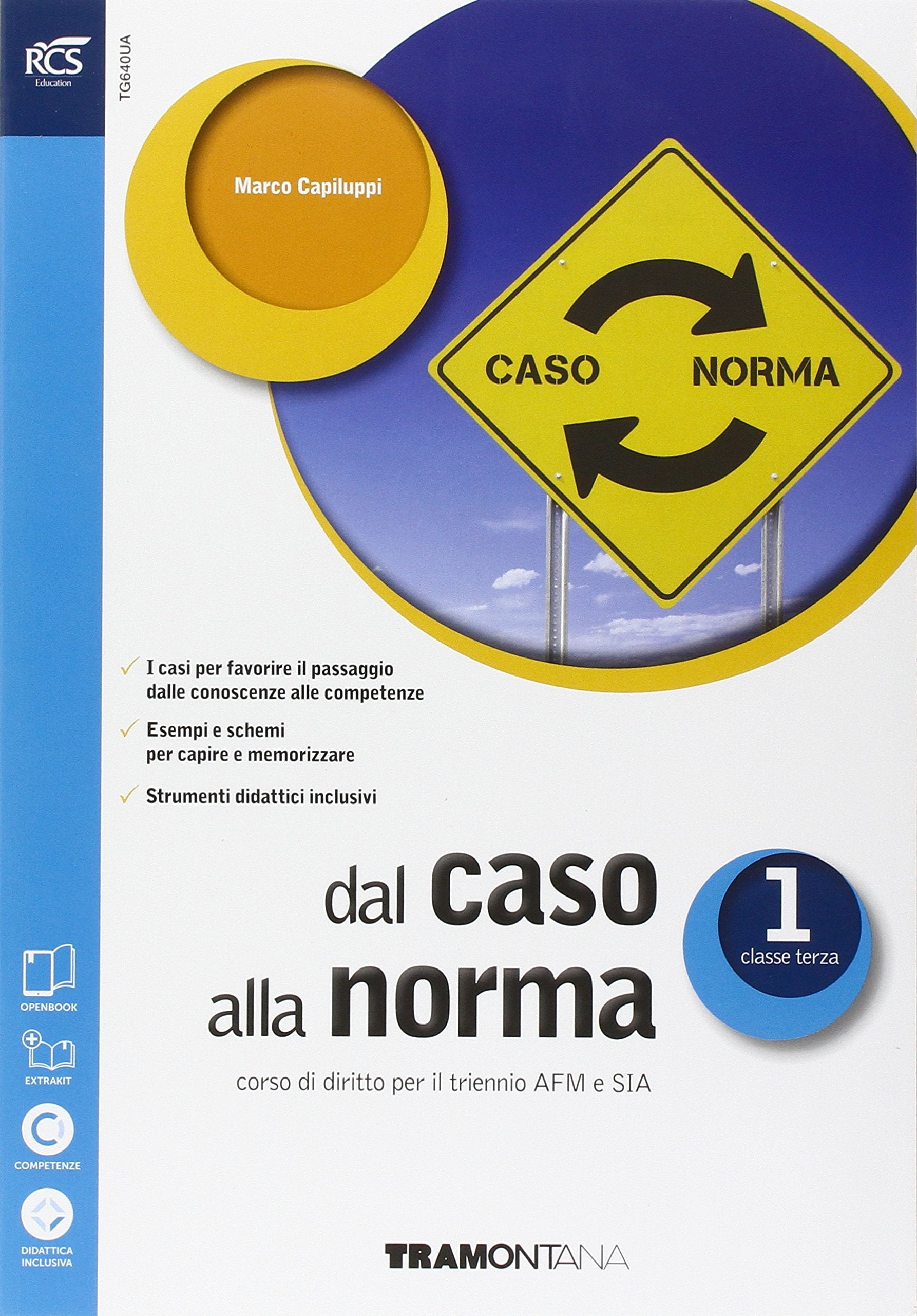 Dal caso alla norma. Extrakit-Openbook. Per le Scuole superiori. Con e-book. Con espansione online (Vol. 1) book