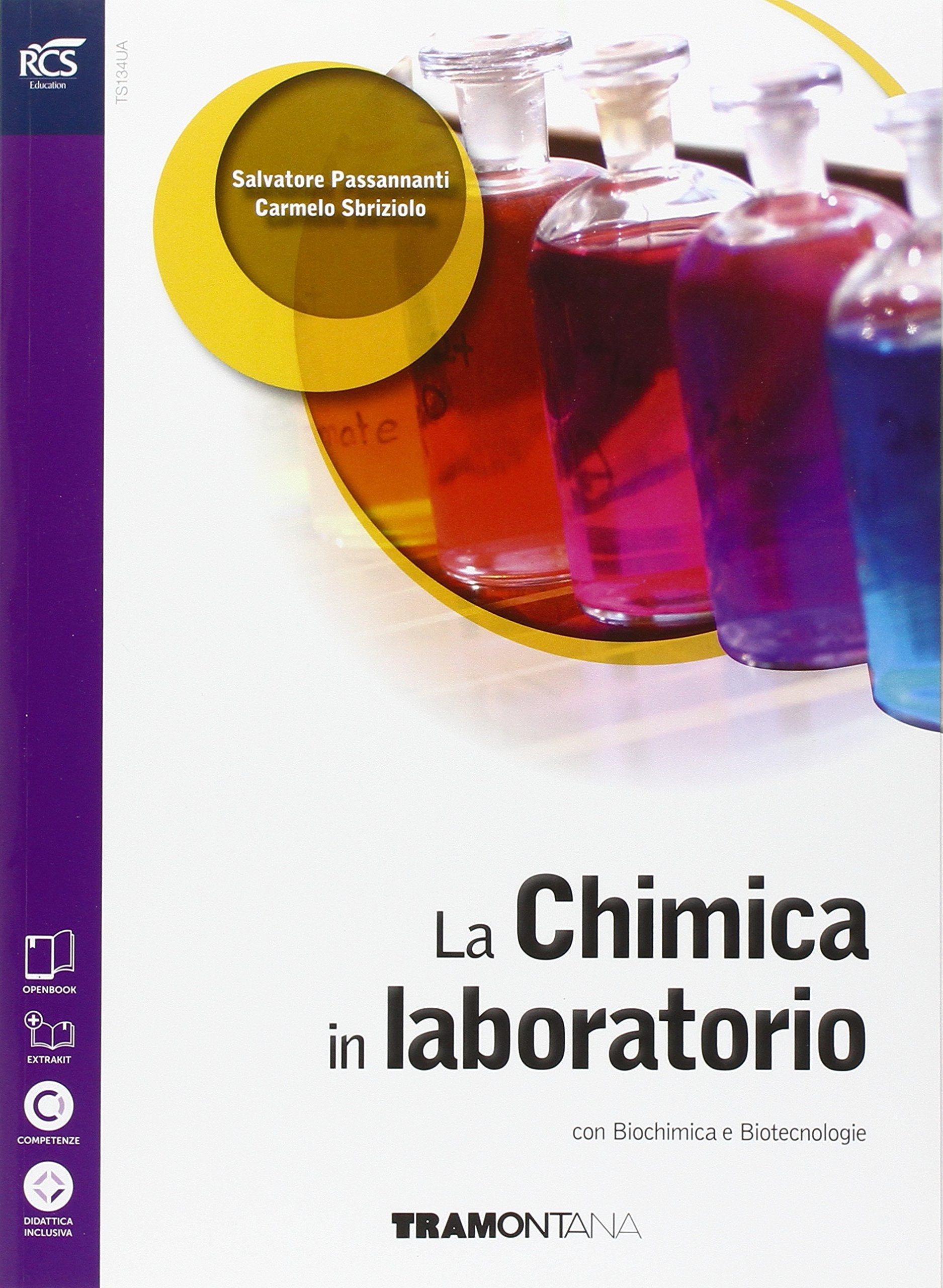 La chimica in laboratorio. Con extrakit-Openbook. Per le Scuole superiori. Con e-book. Con espansione online Professional & Reference Books