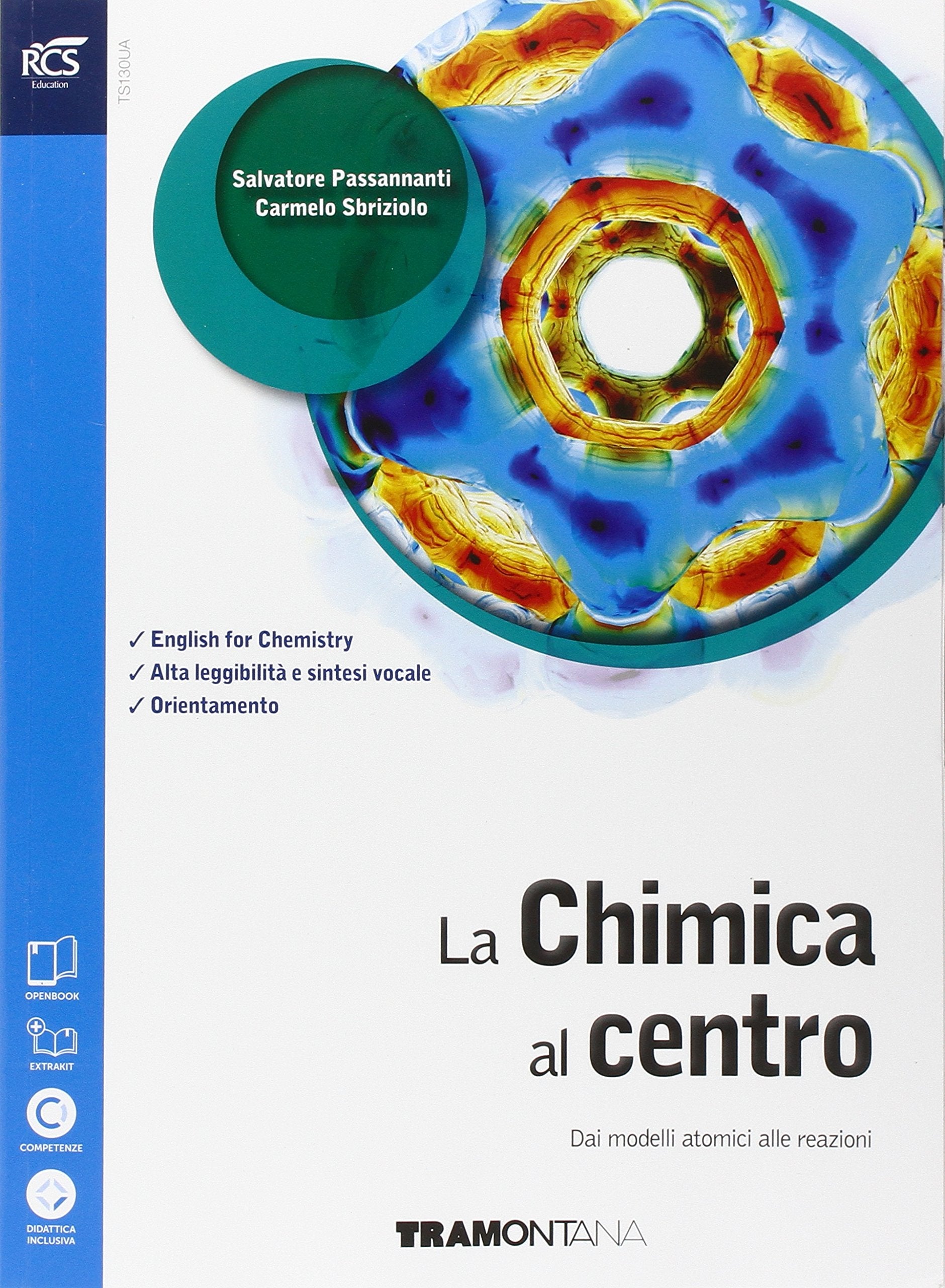 La chimica al centro. Con extrakit-Openbook. Per le Scuole superiori. Con e-book. Con espansione online. Dai modelli atomici alle reazioni (Vol. 1) Study Guides