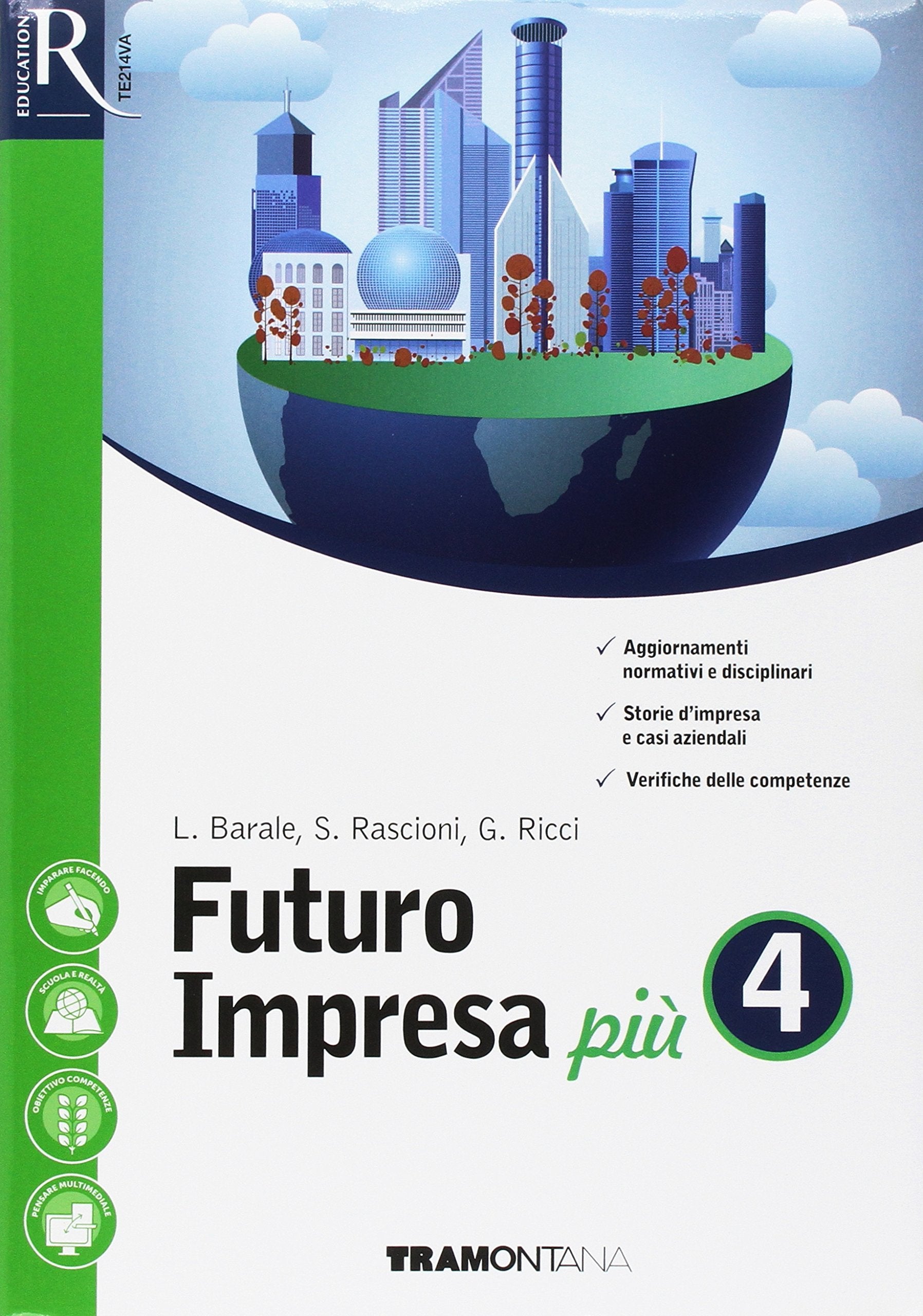 Futuro impresa più. Per le Scuole superiori. Con e-book. Con 2 espansioni online (Vol. 2) book