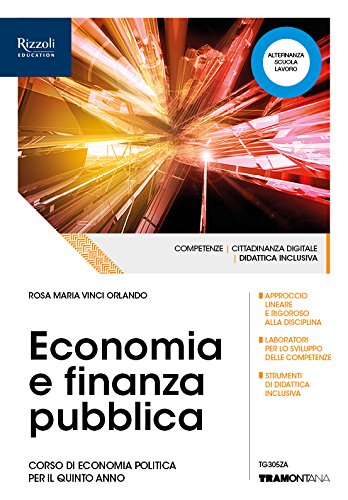 Economia e finanza pubblica. (Adozione tipo B). Per le Scuole superiori. Con ebook. Con espansione online Study Guides